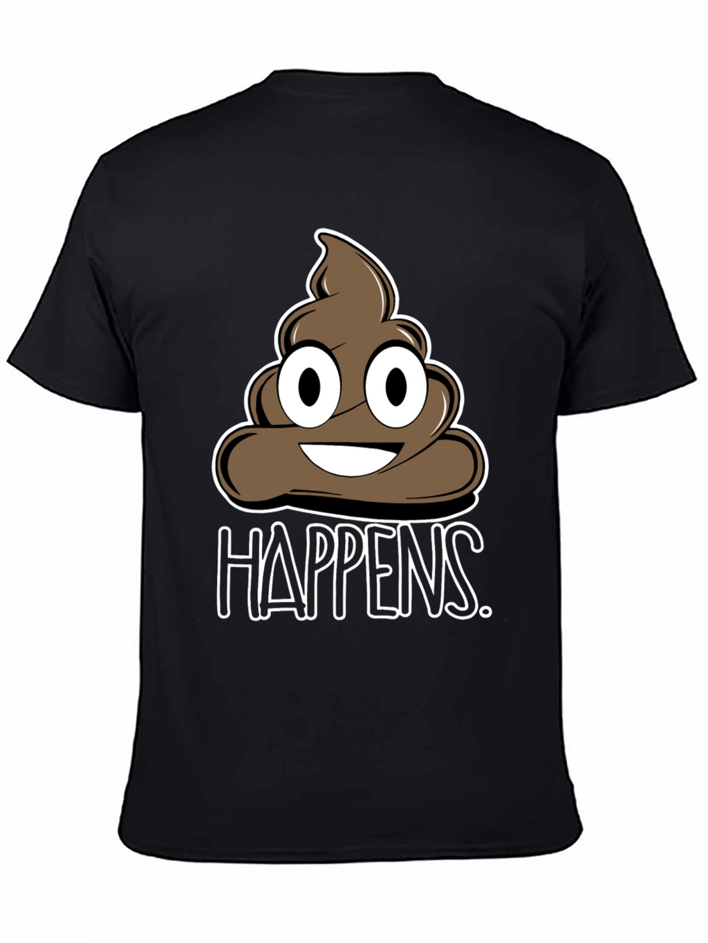 Funny Poop Happens Graphic T-Shirt