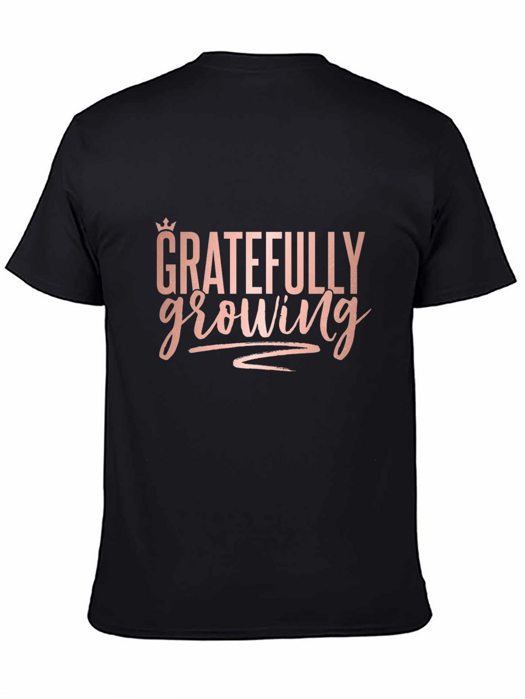 Gratefully Growing Black T-Shirt