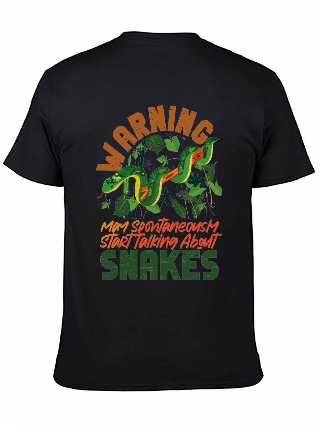 Warning May Spontaneously Start Talking About Snakes T-Shirt
