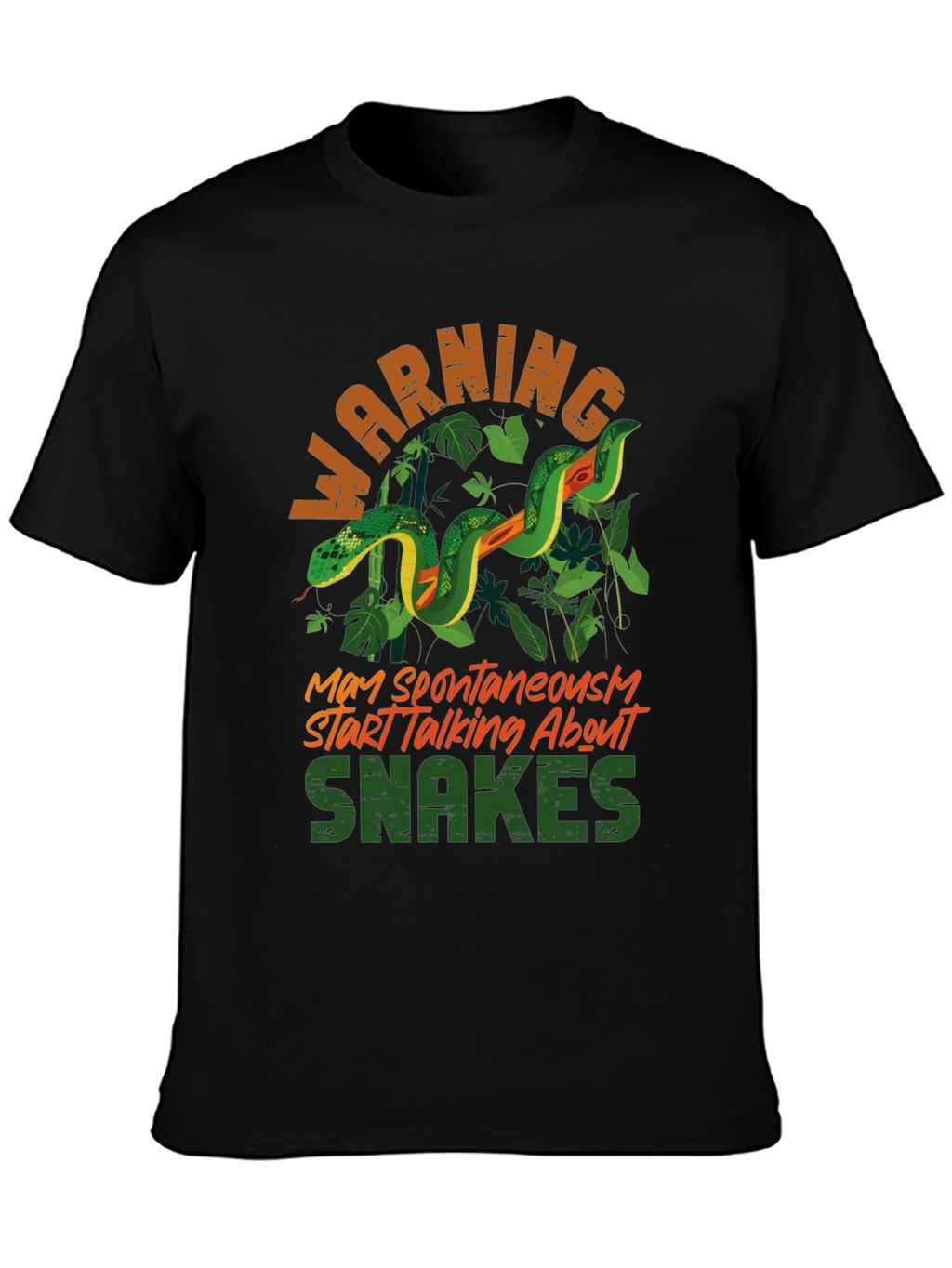 Warning May Spontaneously Start Talking About Snakes T-Shirt