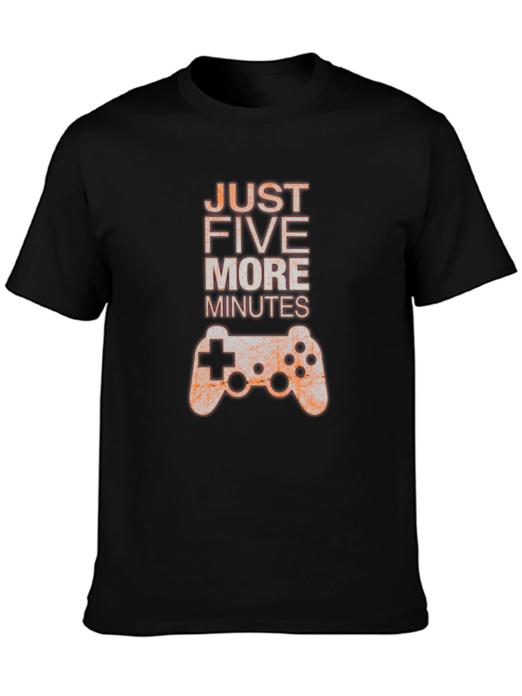 Just Five More Minutes Gaming T-Shirt