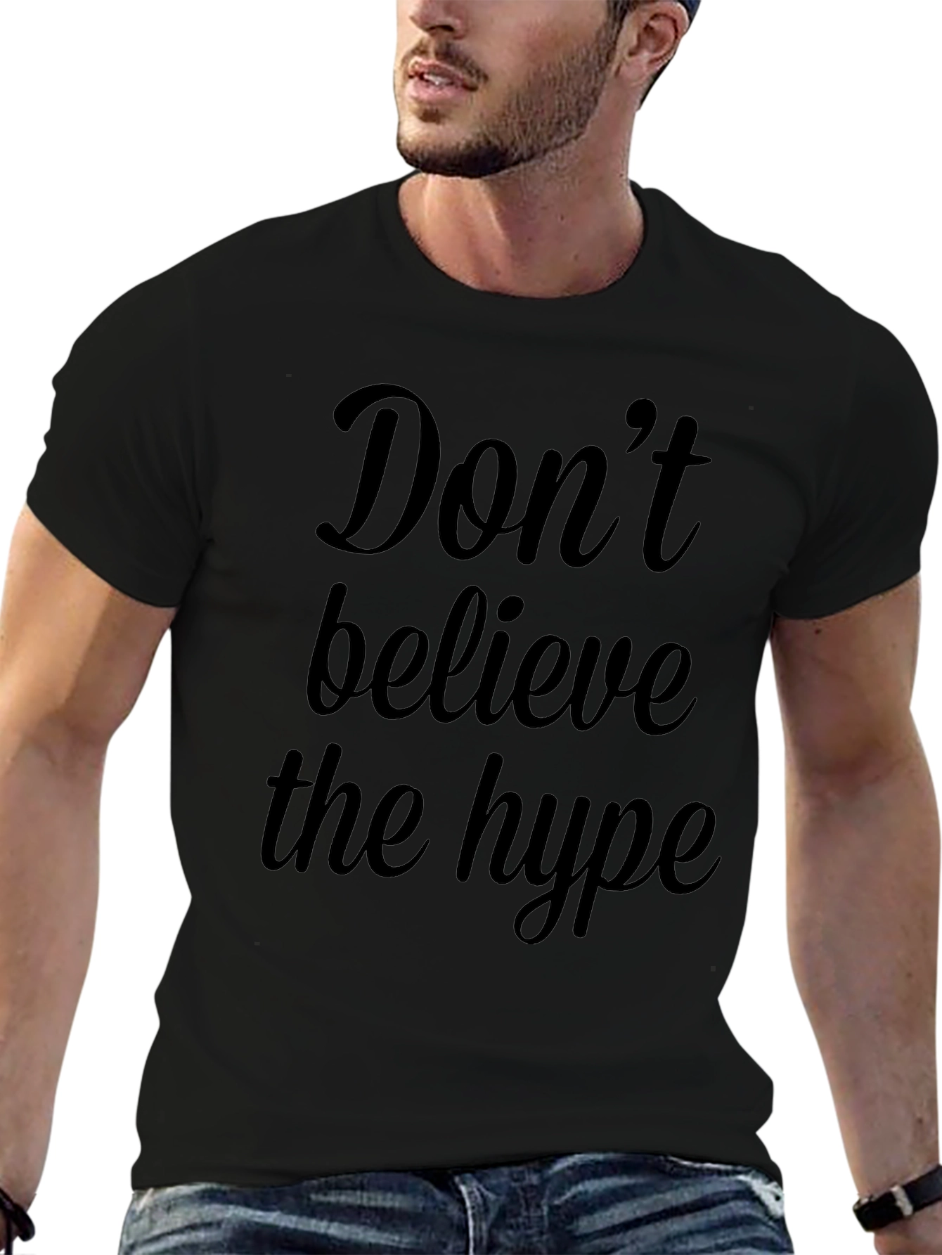 Dont Believe the Hype Graphic Tee - Black
