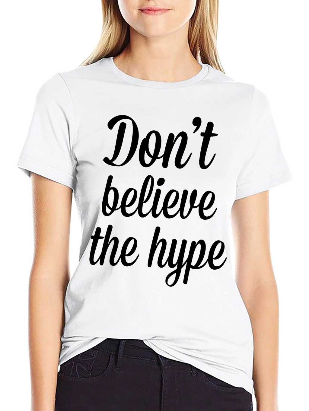 Dont Believe the Hype Graphic Tee - Black