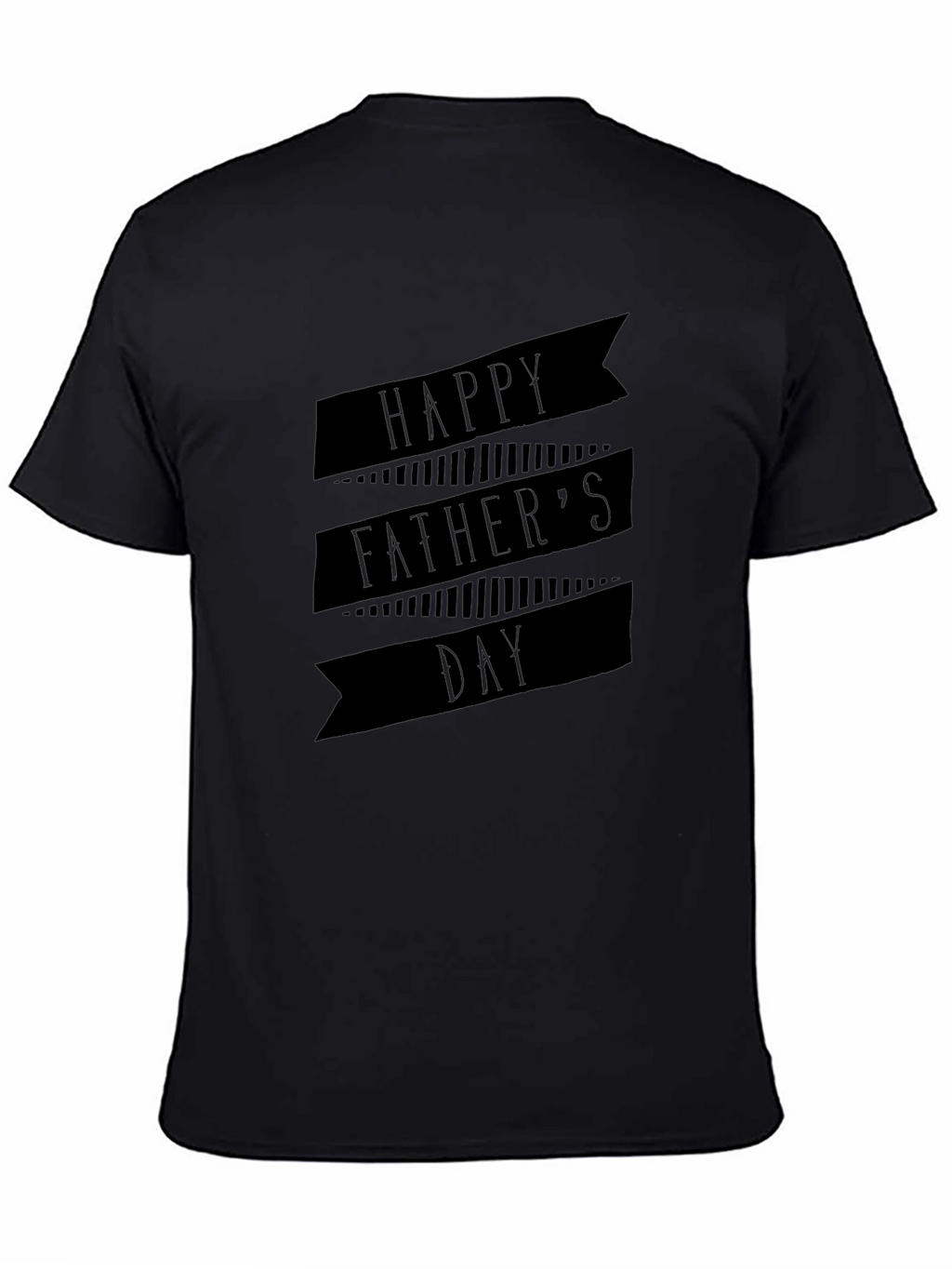 Happy Fathers Day Black T-Shirt