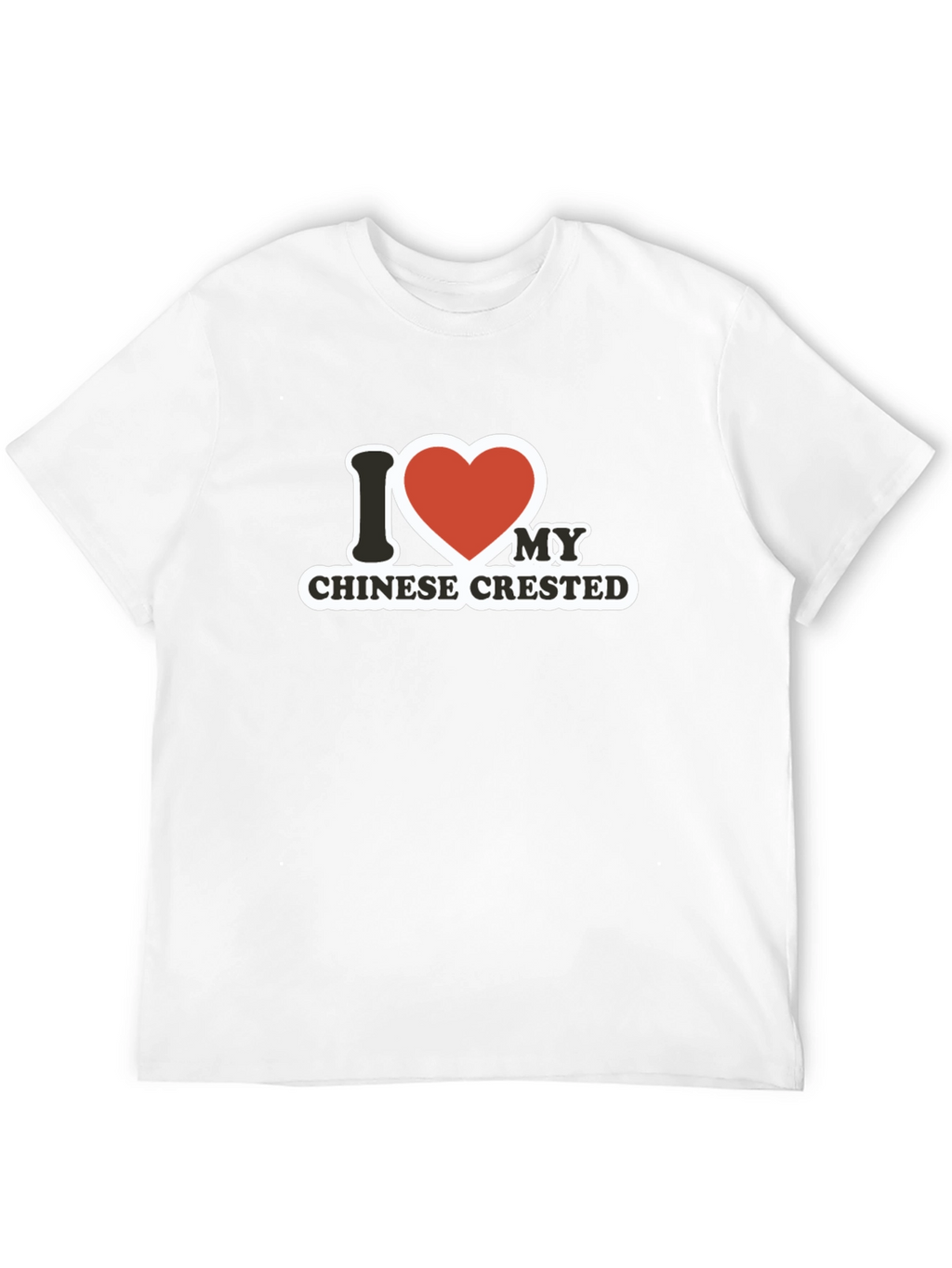 I Heart My Chinese Crested T-Shirt