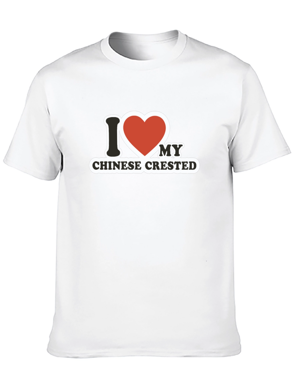 I Heart My Chinese Crested T-Shirt