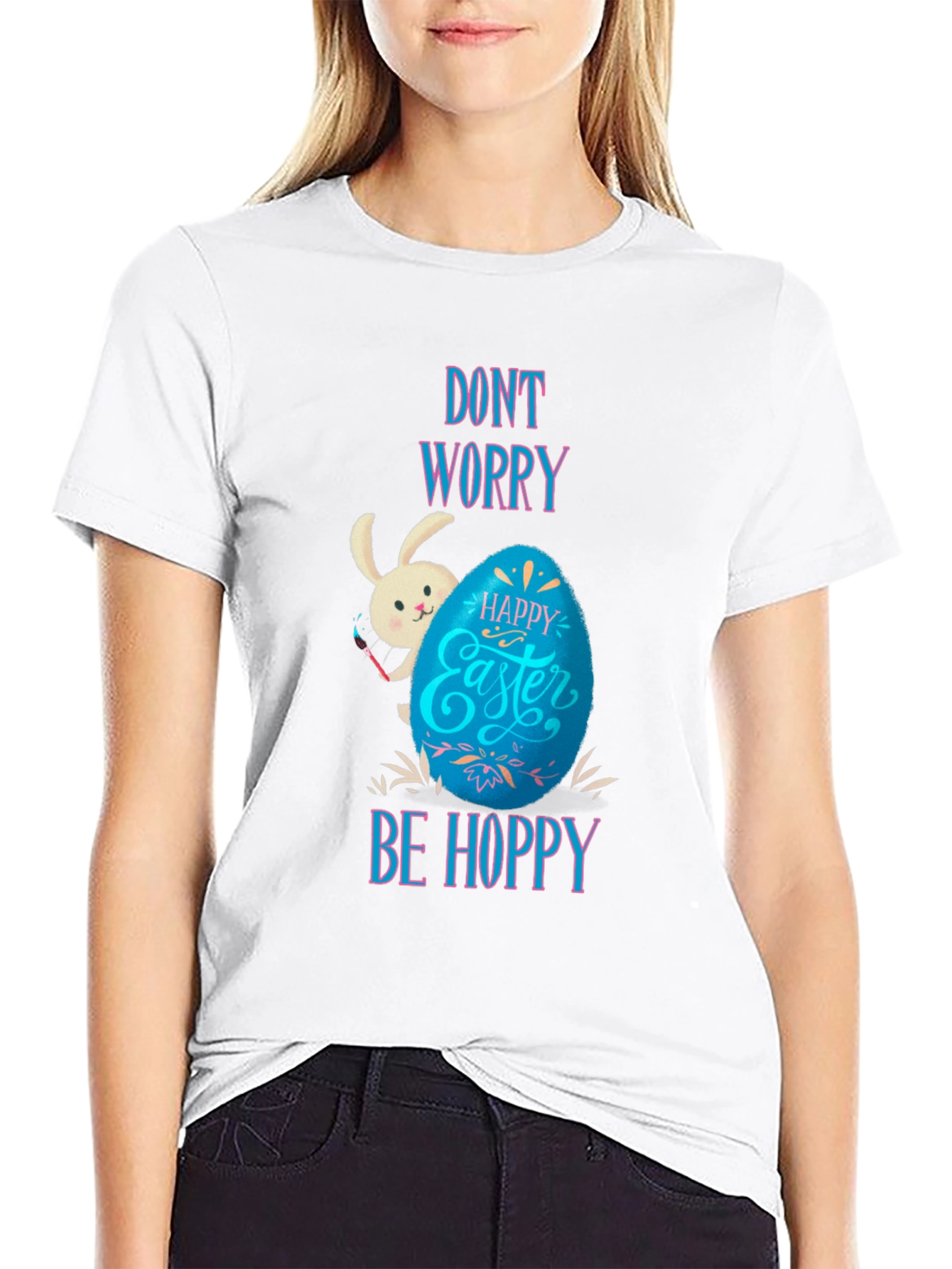 Dont Worry Be Hoppy Easter T-Shirt