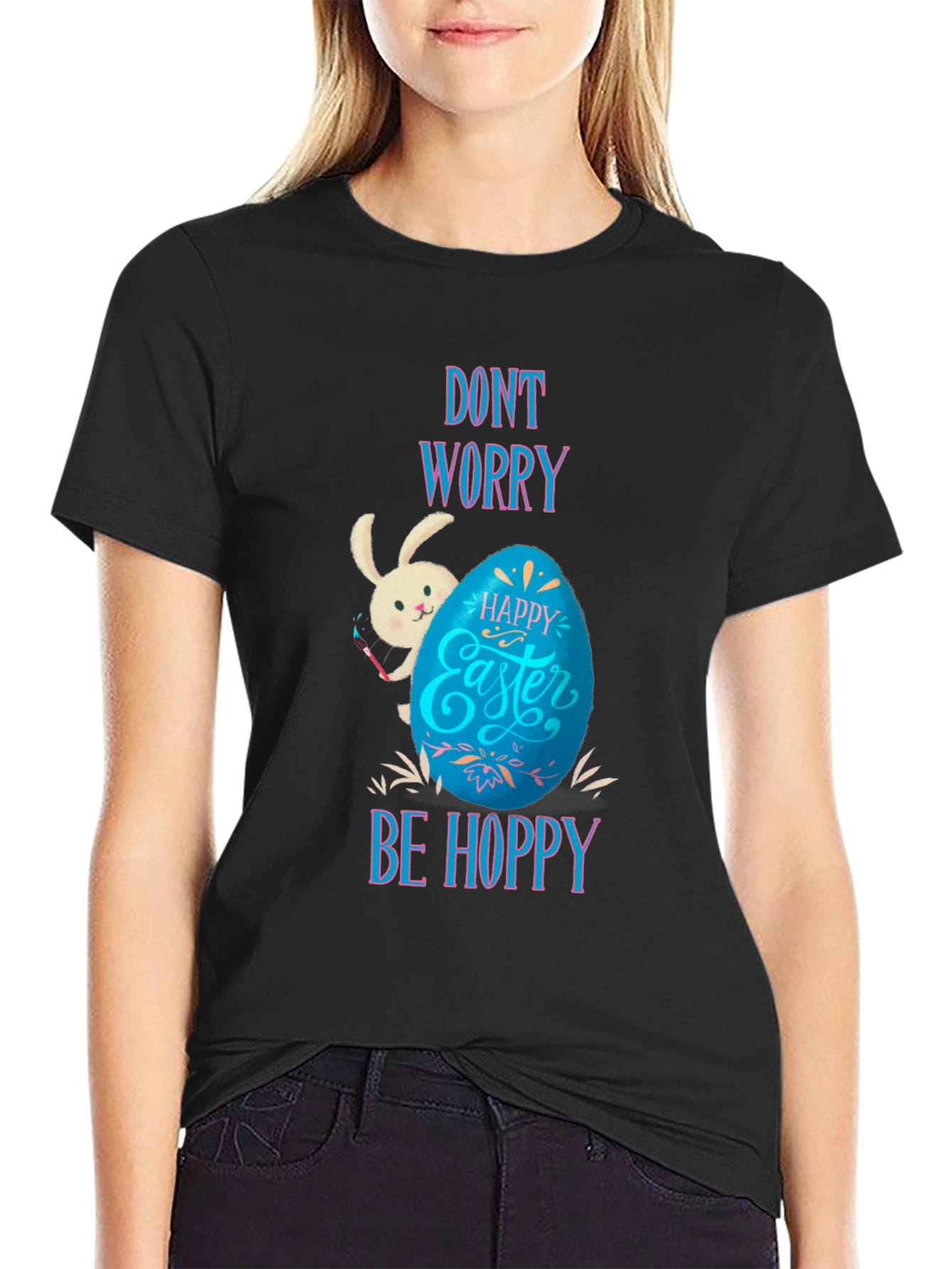 Dont Worry Be Hoppy Easter T-Shirt