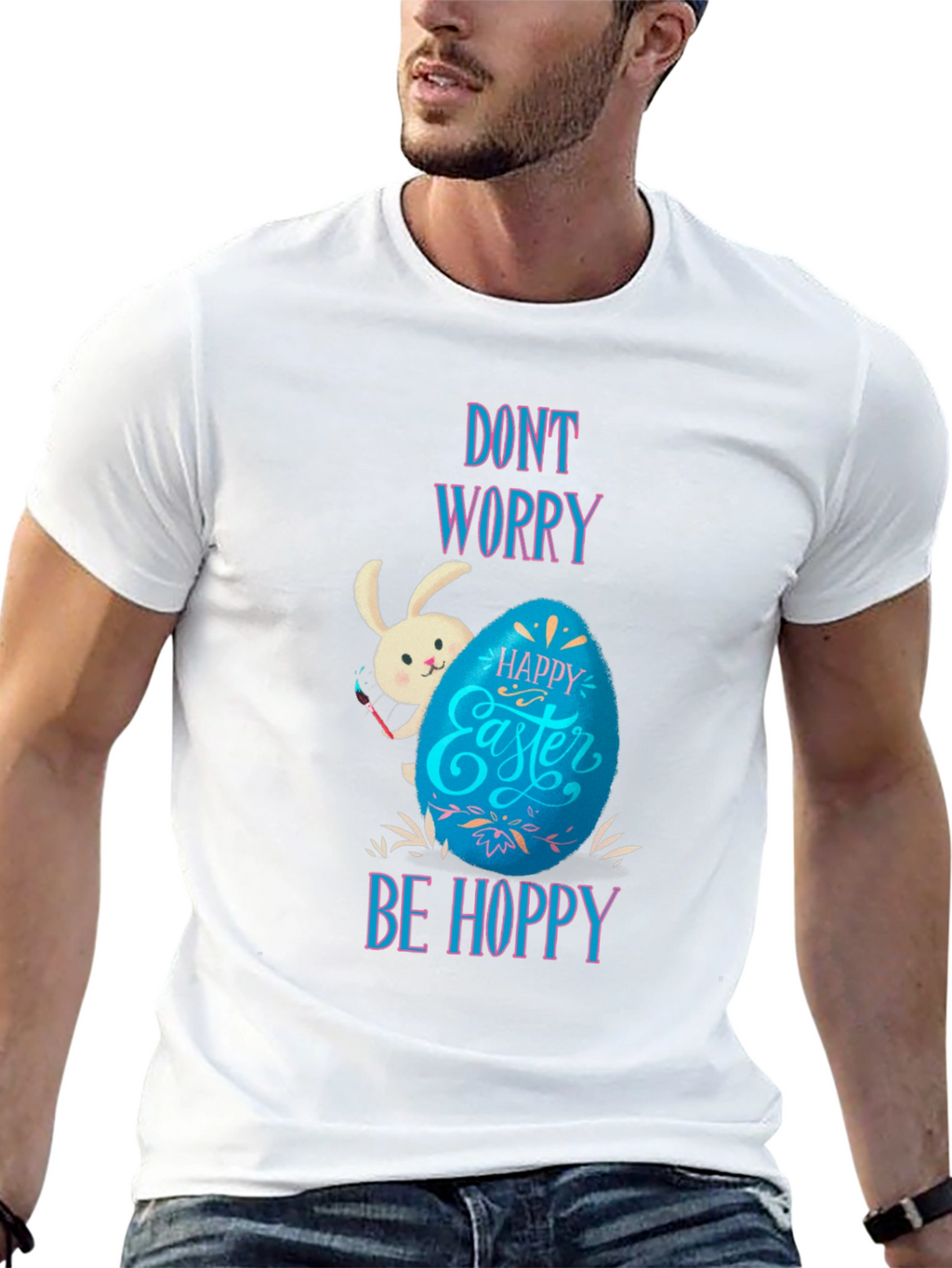 Dont Worry Be Hoppy Easter T-Shirt