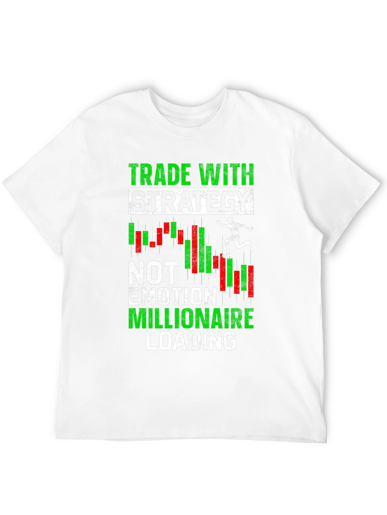 Trade With Strategy T-Shirt - Motivational Trader Tee