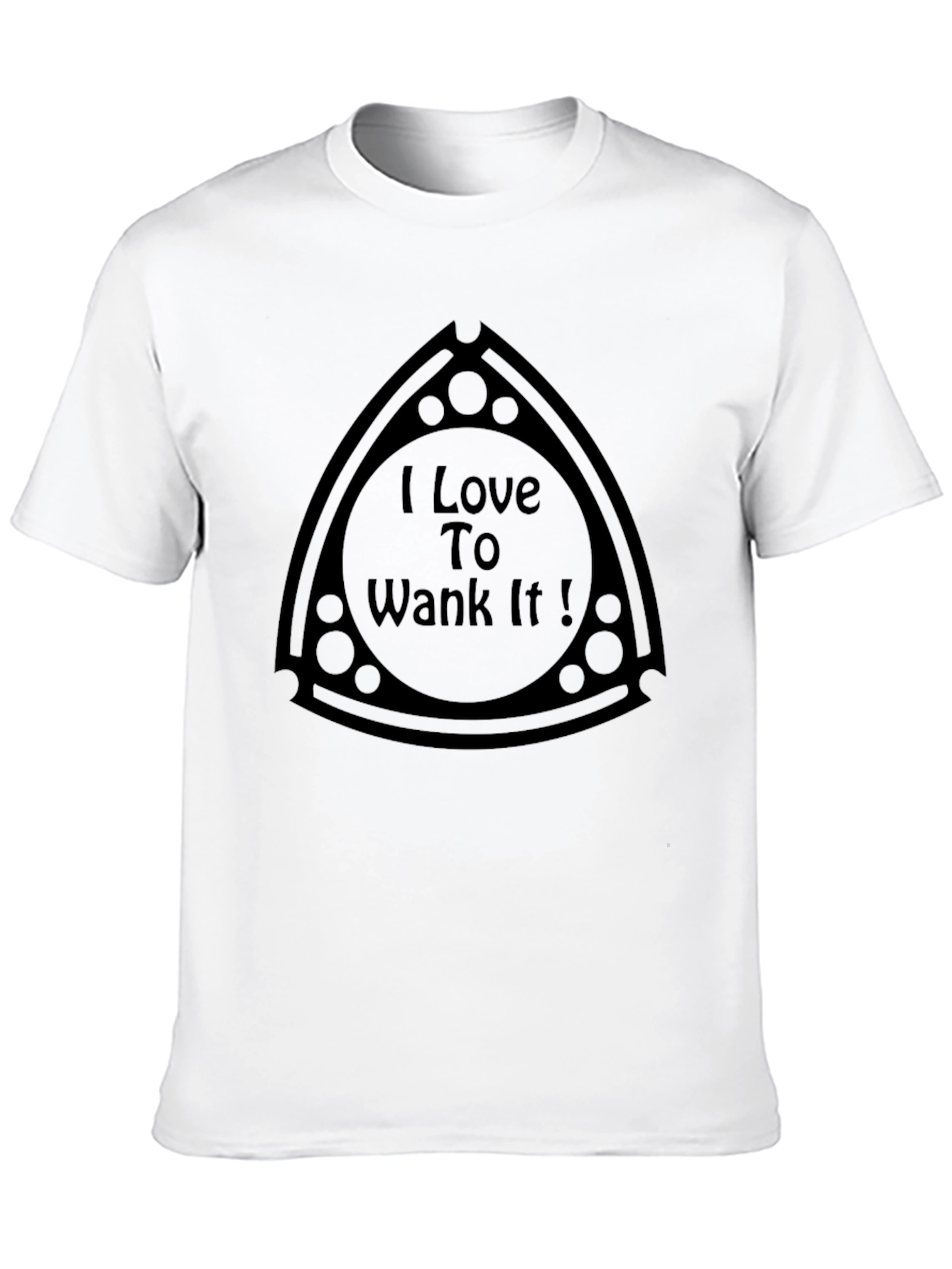 I Love To Wank It Black T-Shirt