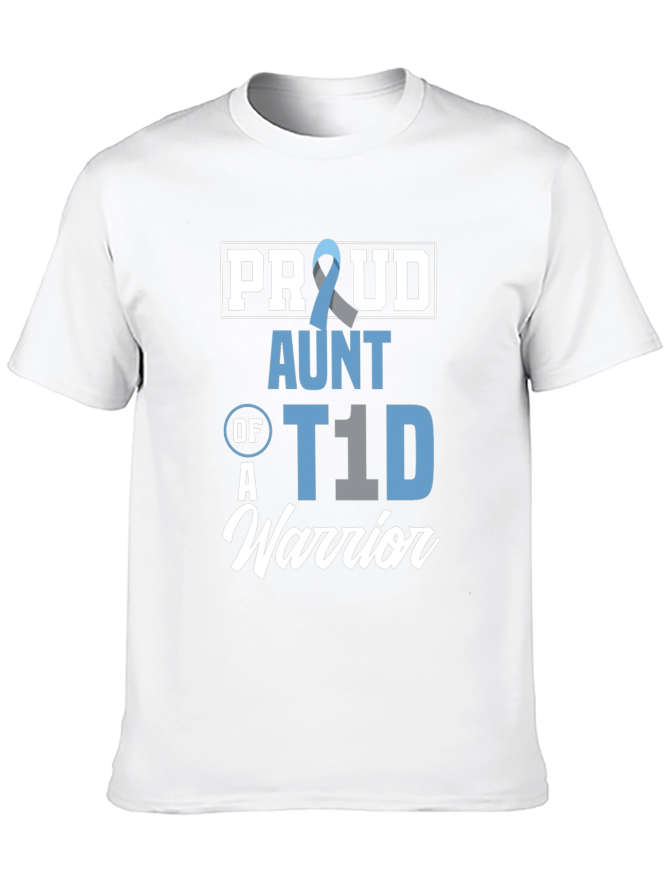 Proud Aunt of a T1D Warrior Awareness T-Shirt