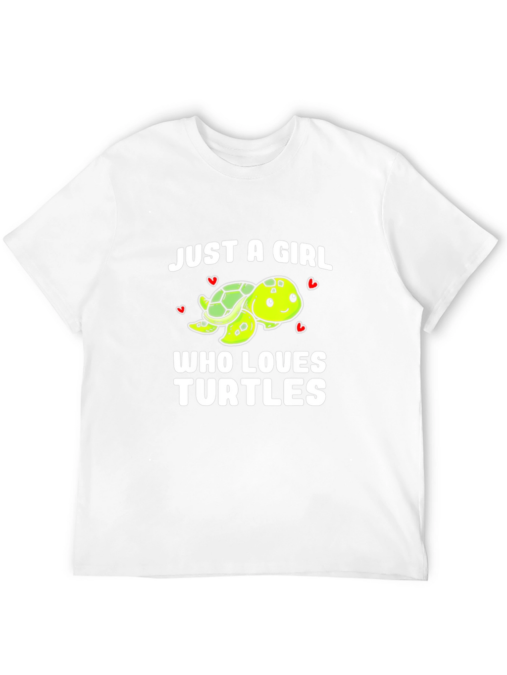 Just A Girl Who Loves Turtles T-Shirt