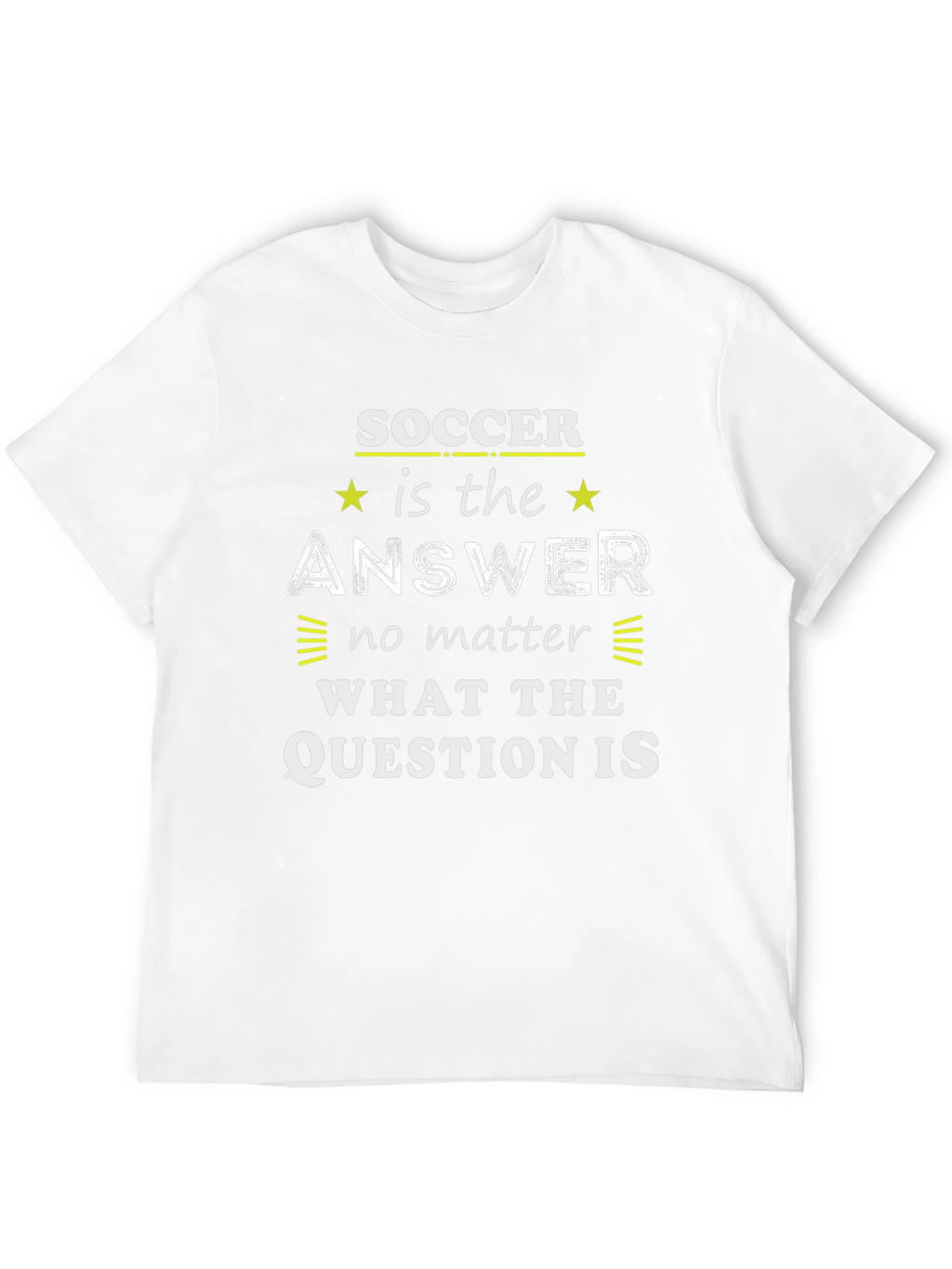 Soccer is the Answer Graphic Tee