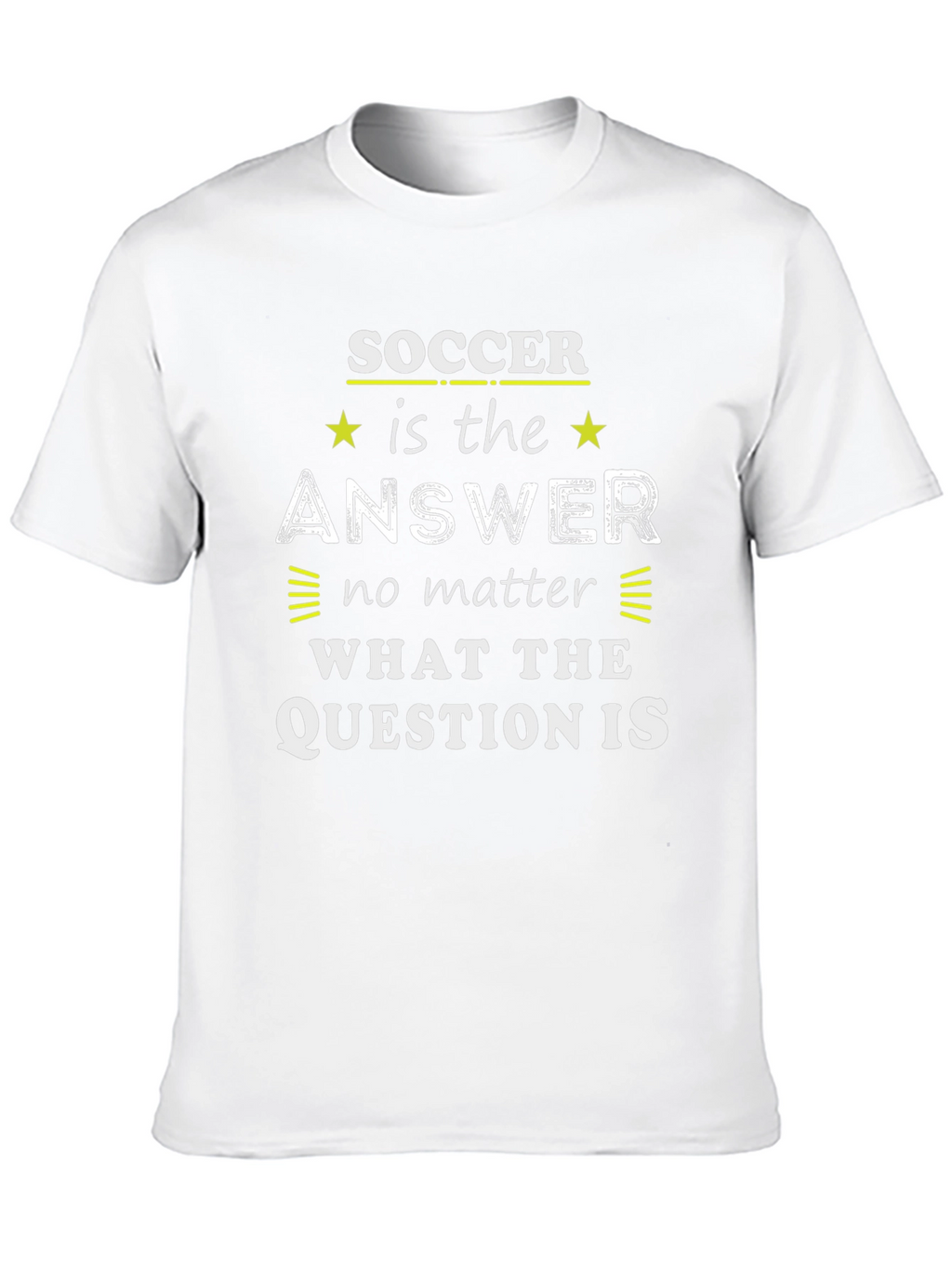 Soccer is the Answer Graphic Tee