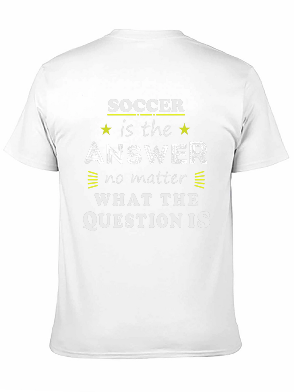 Soccer is the Answer Graphic Tee