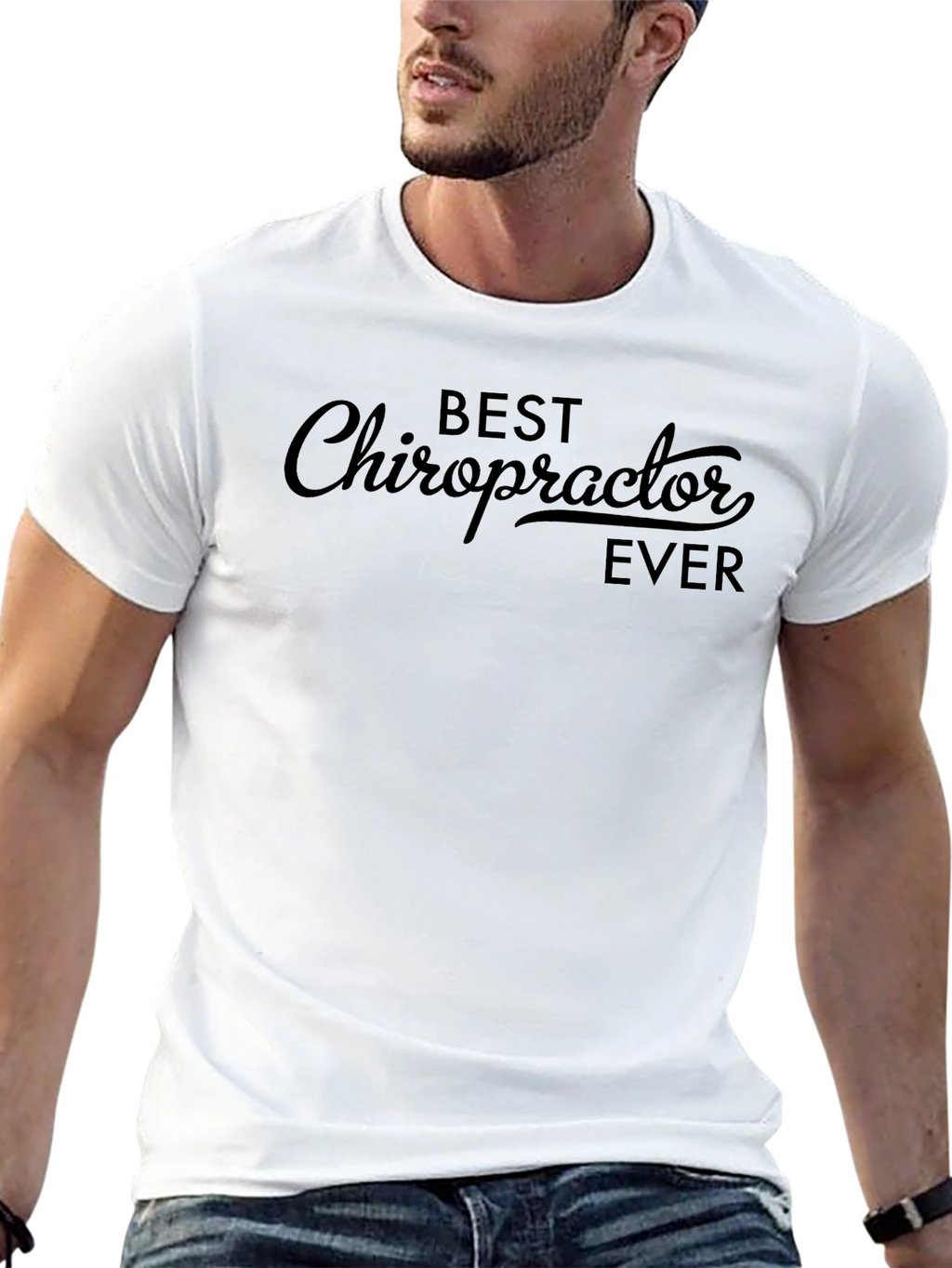 Best Chiropractor Ever - Black T-Shirt