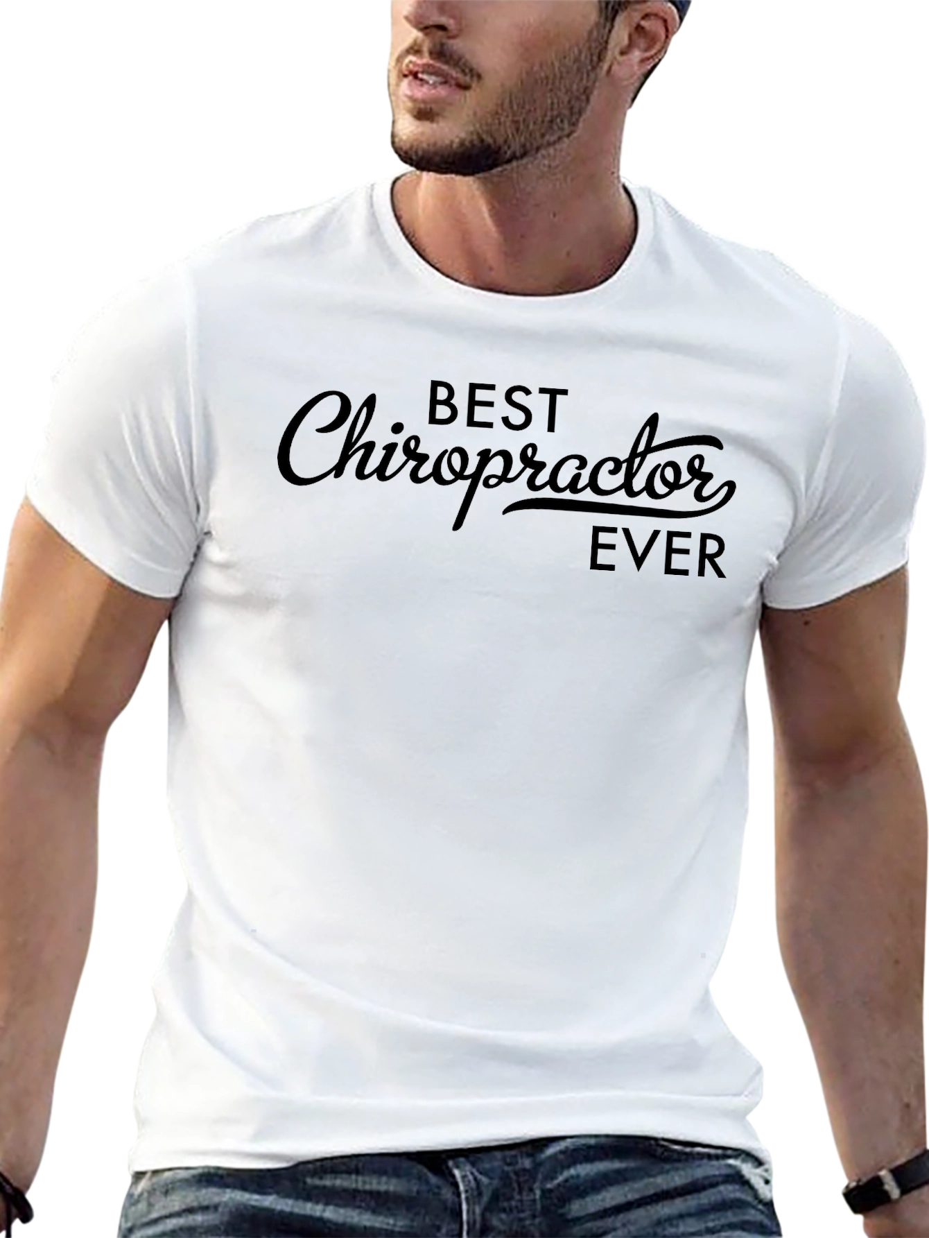 Best Chiropractor Ever - Black T-Shirt