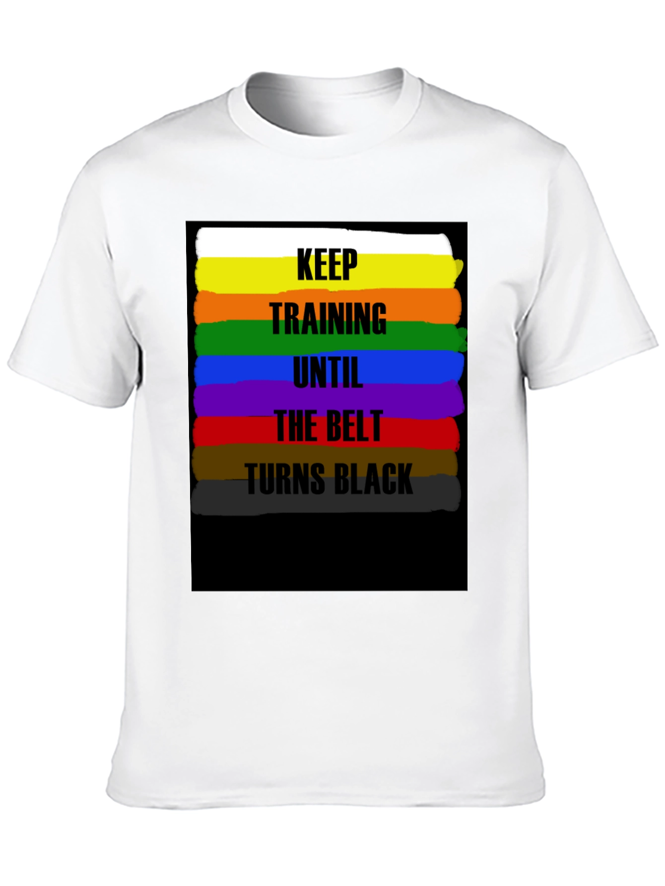 Keep Training Belt T-Shirt
