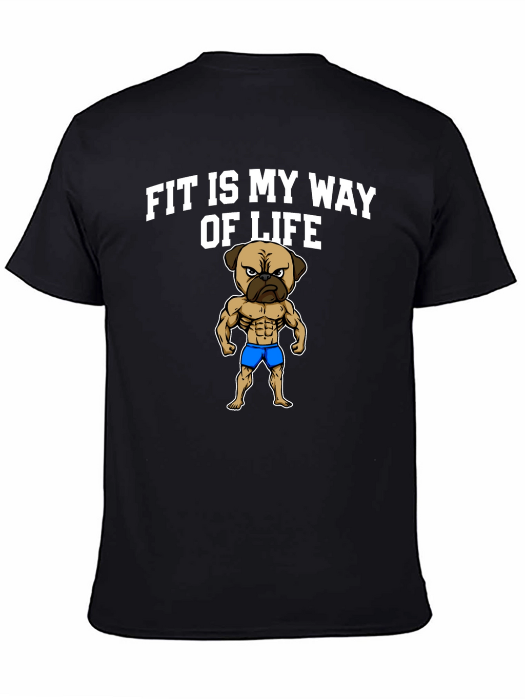 Fit Is My Way Of Life Mens Graphic Tee