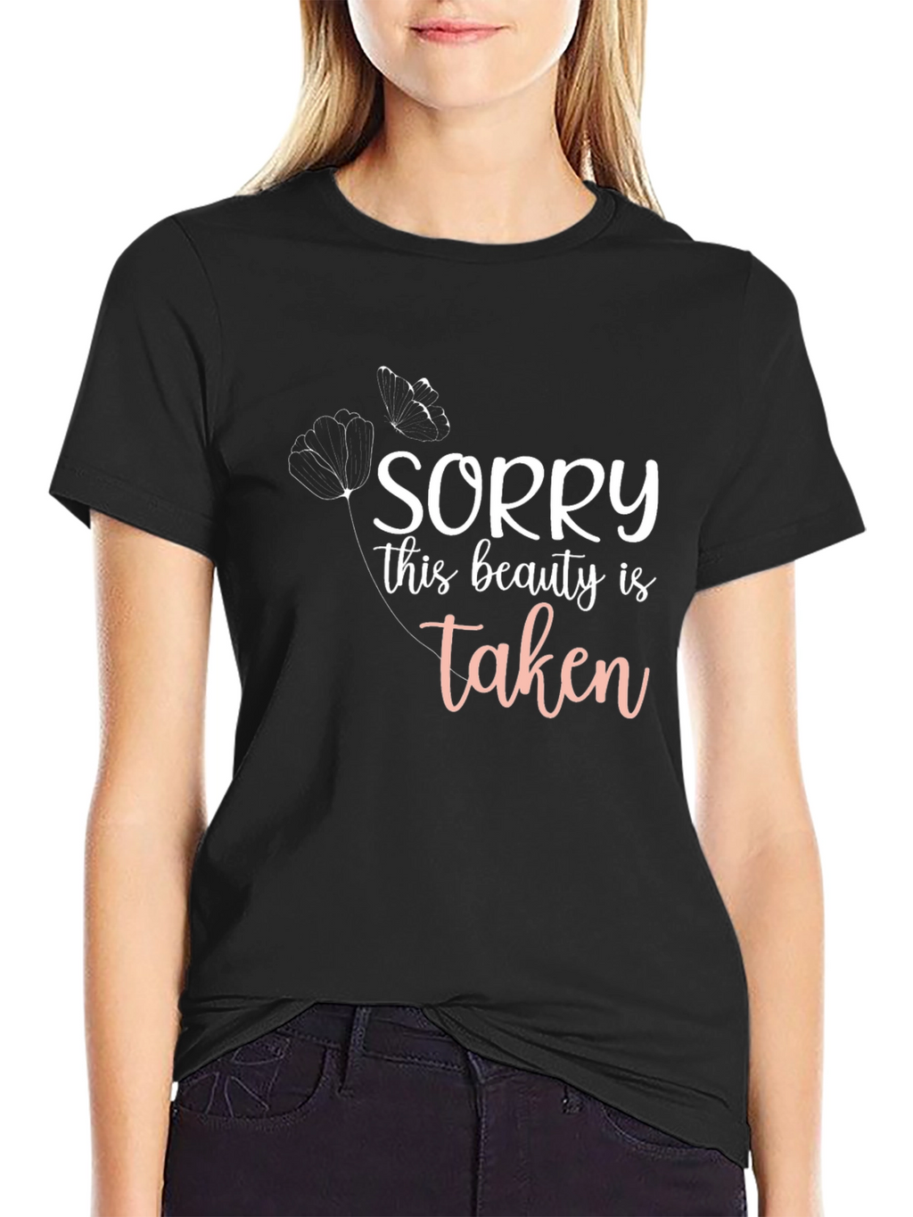Sorry This Beauty Is Taken T-Shirt