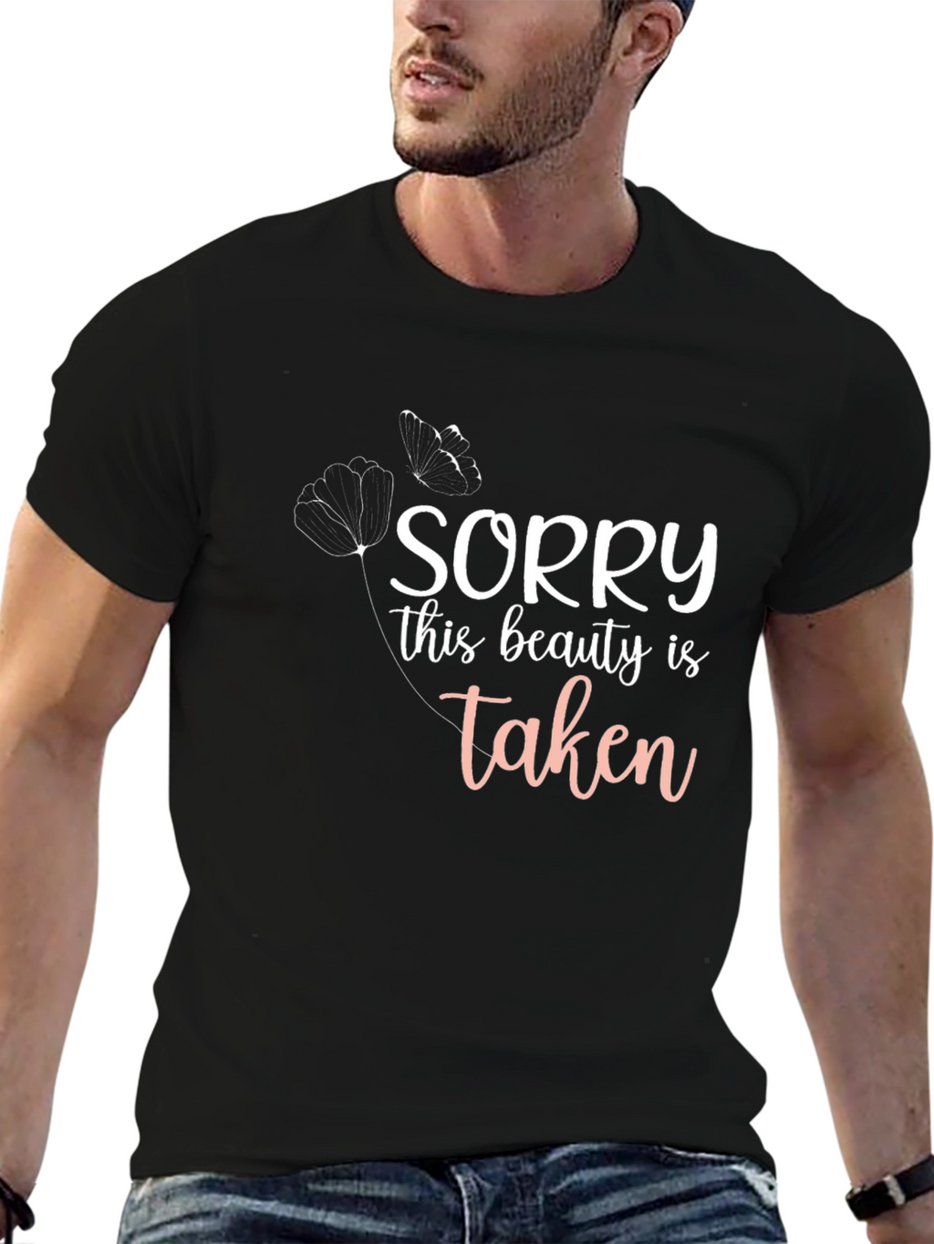 Sorry This Beauty Is Taken T-Shirt