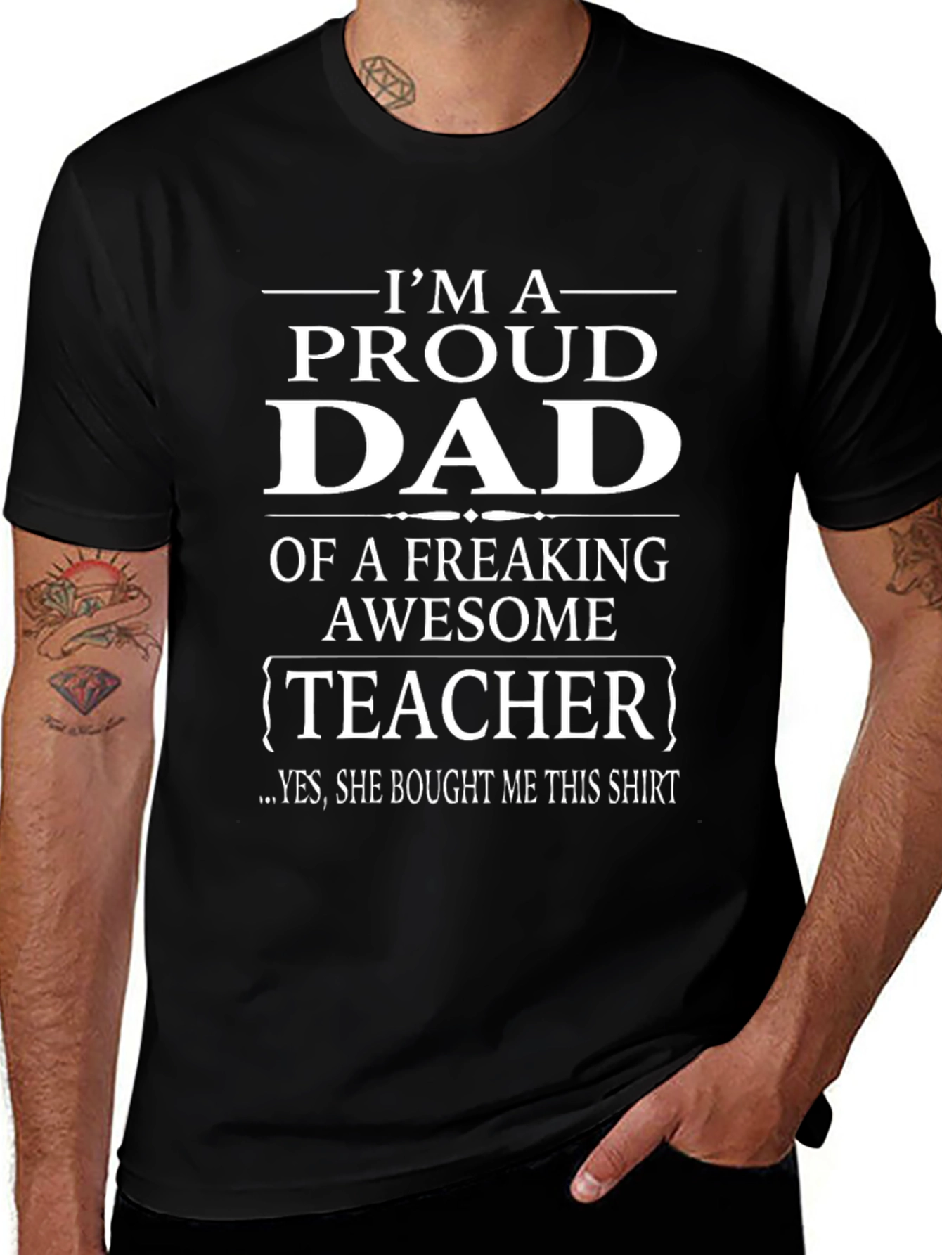 Proud Dad of a Teacher T-Shirt