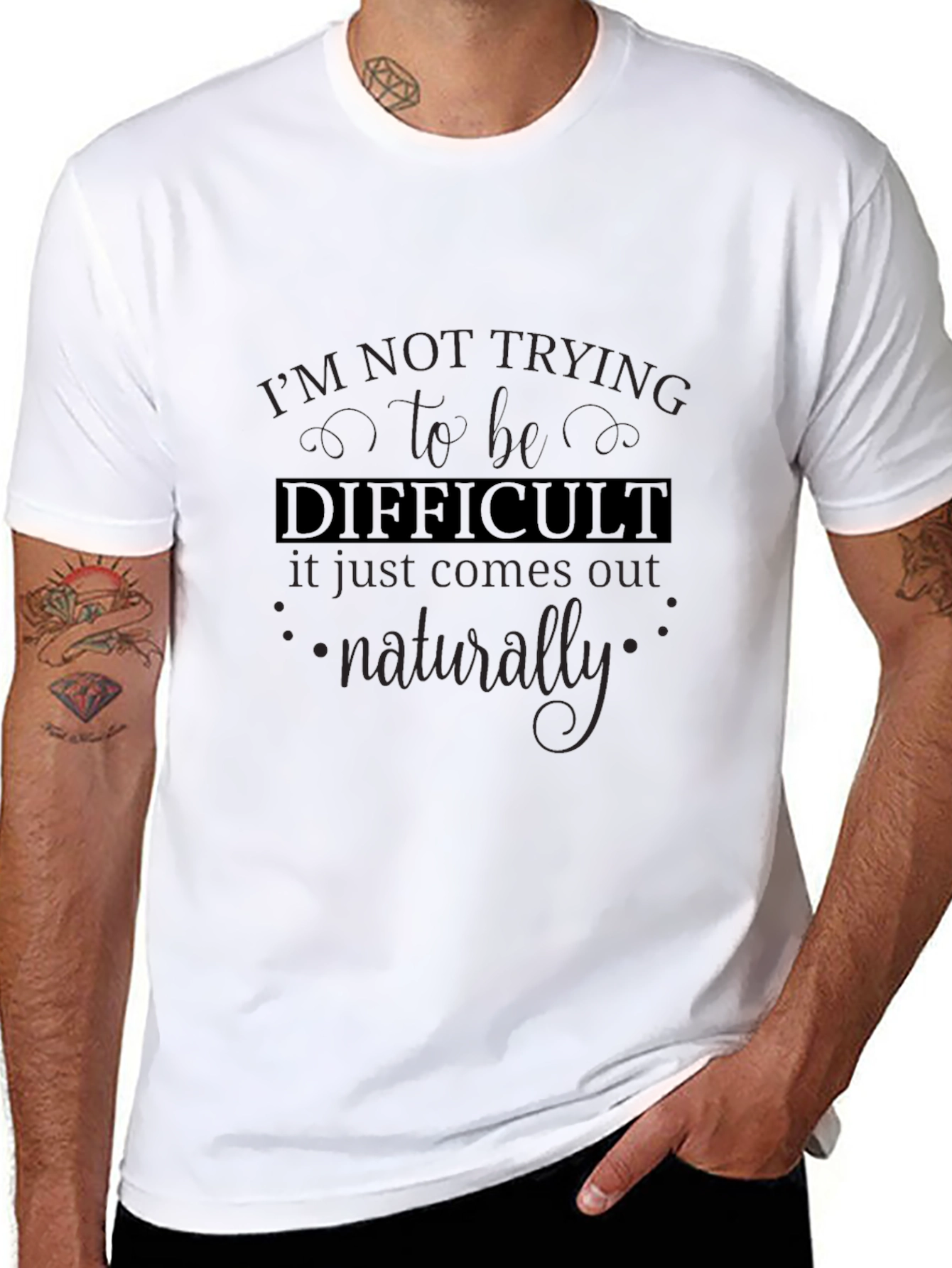 Difficult T-Shirt - Funny Sarcastic Tee