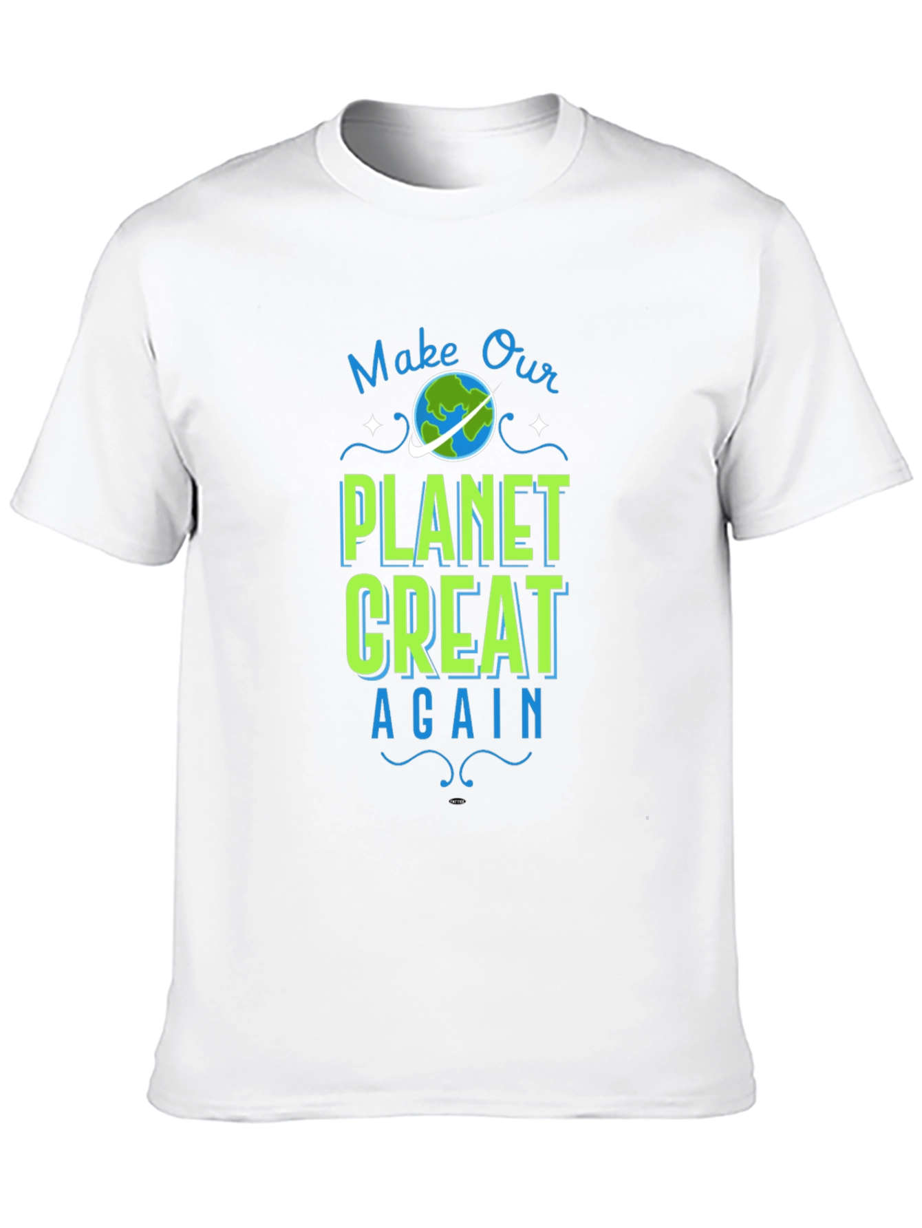 Make Our Planet Great Again Graphic Tee