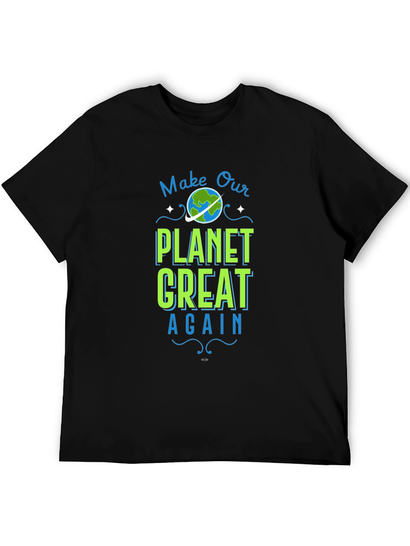 Make Our Planet Great Again Graphic Tee