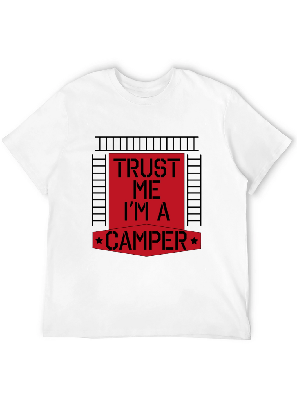 Trust Me Im a Camper Graphic Tee
