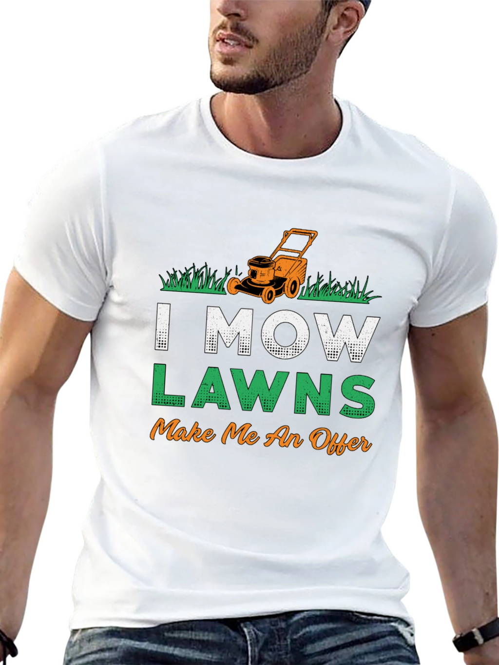 I Mow Lawns T-Shirt - Make Me An Offer