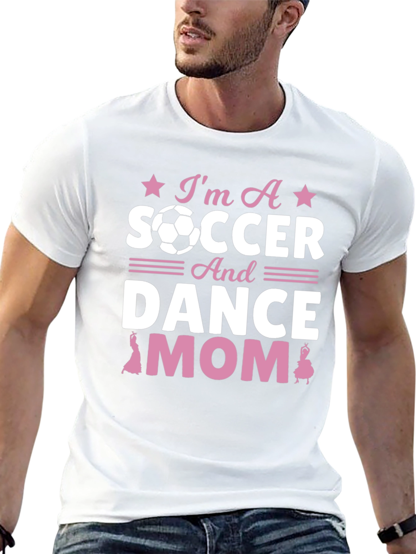 Im A Soccer And Dance Mom T-Shirt