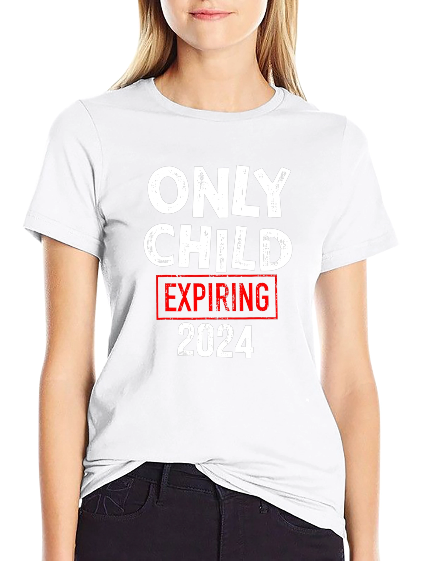 Only Child Expiring 2024 T-Shirt - Humorous Expecting Parent Tee