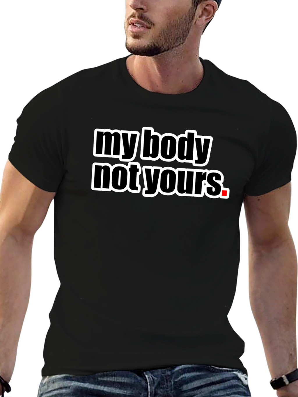 My Body Not Yours Graphic Tee