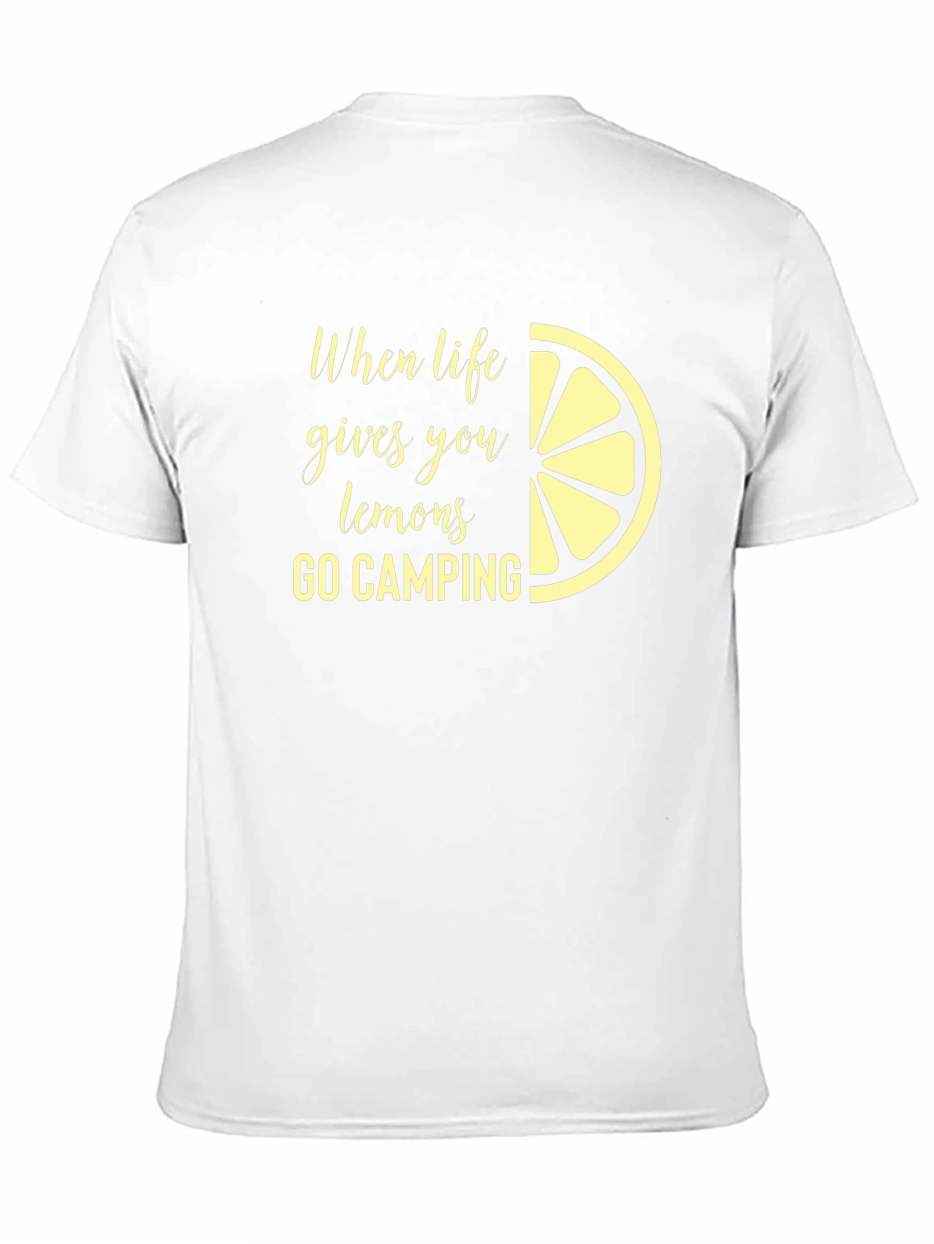 Lemon Camping T-Shirt - When Life Gives You Lemons Camp!