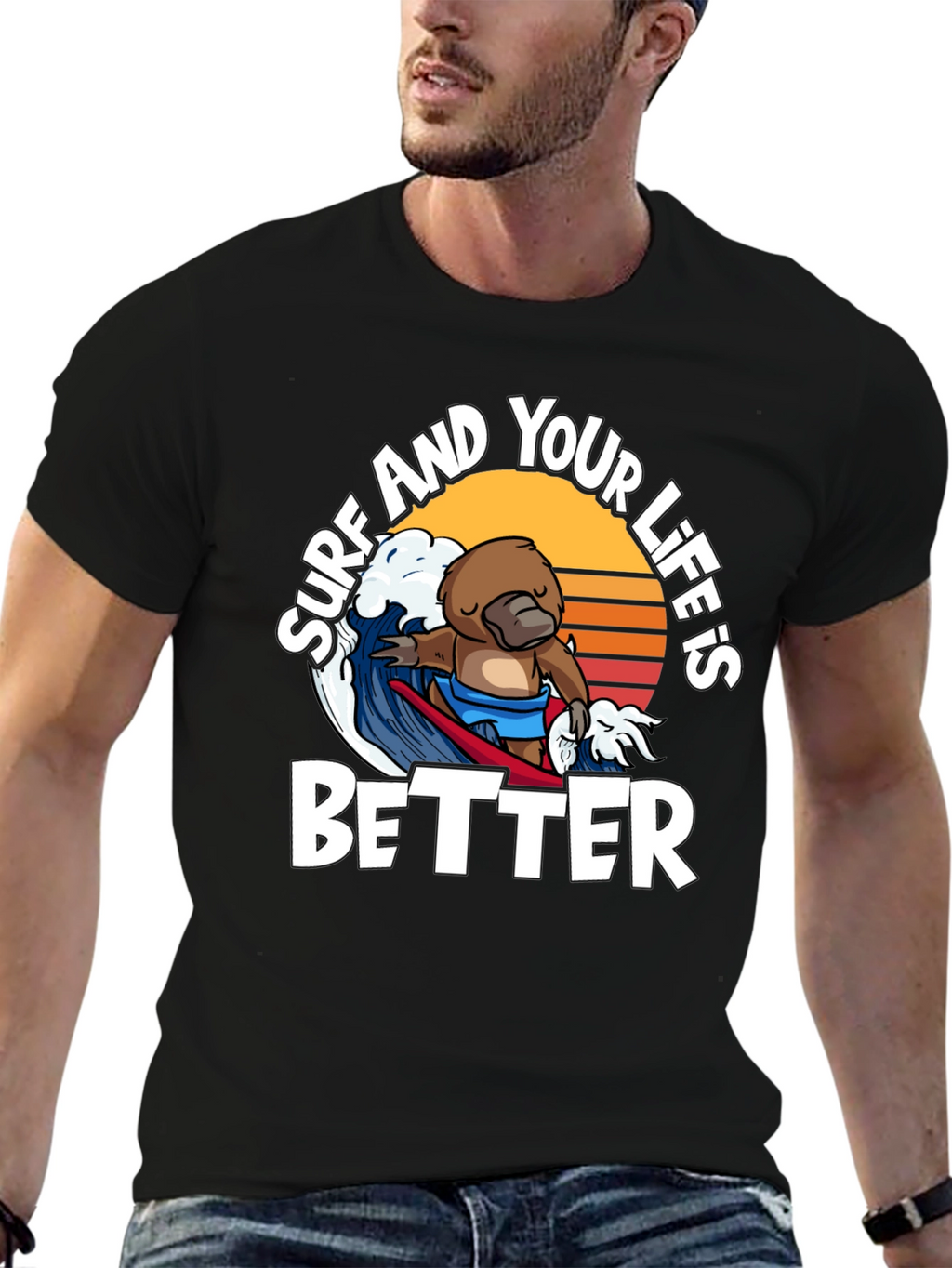 Surf and Your Lifes Better T-Shirt