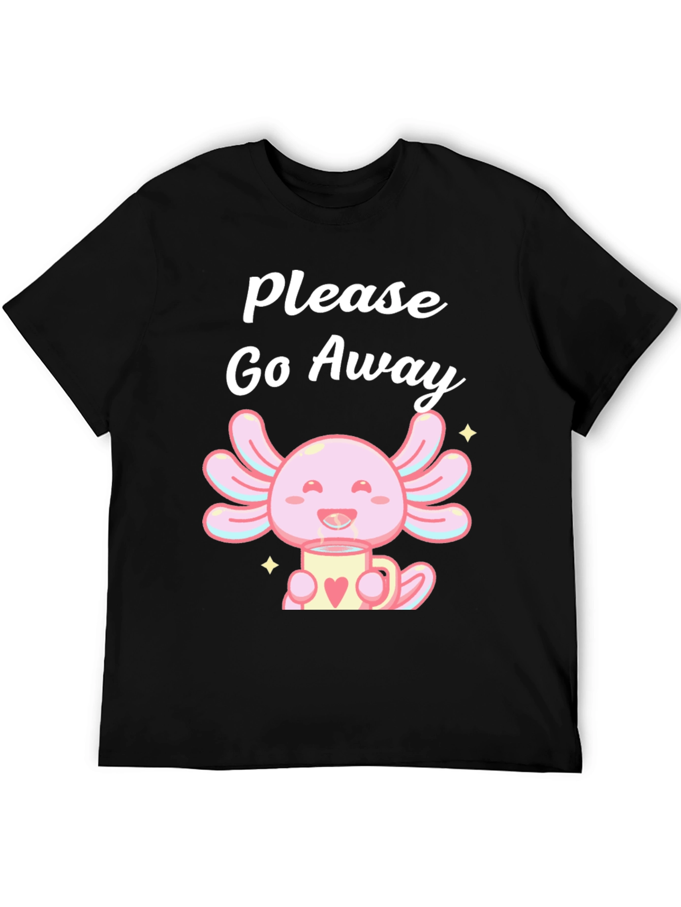 Axolotl Please Go Away T-Shirt