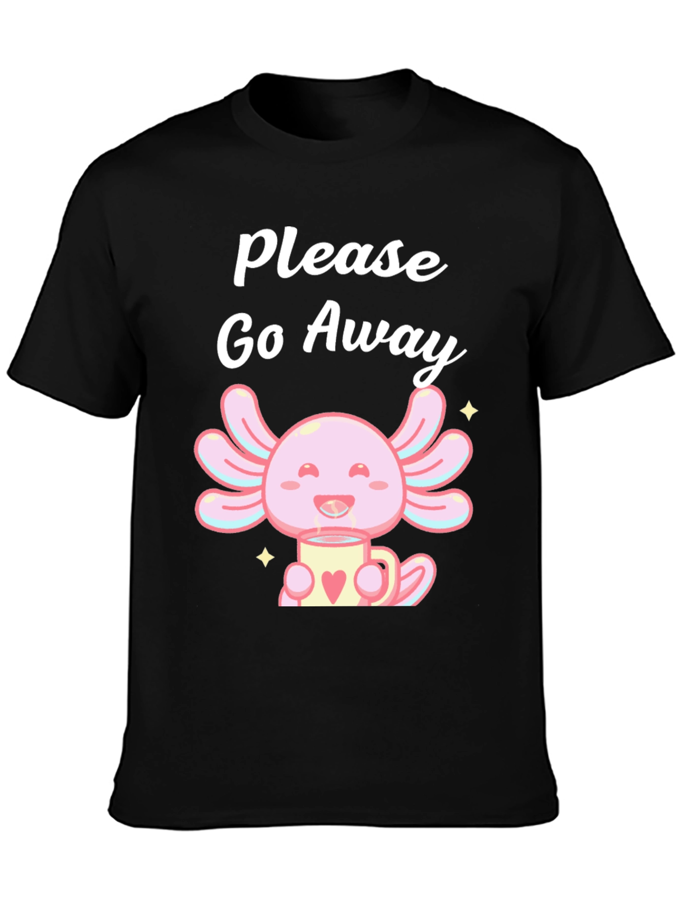 Axolotl Please Go Away T-Shirt