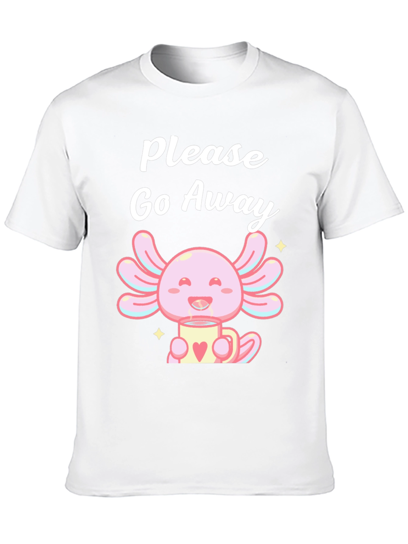 Axolotl Please Go Away T-Shirt