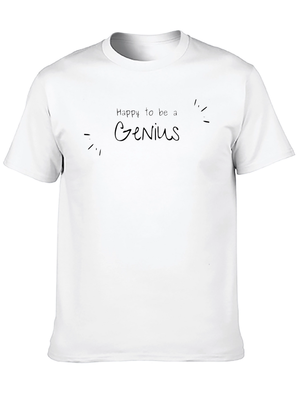 Happy to be a Genius - Mens Black T-Shirt