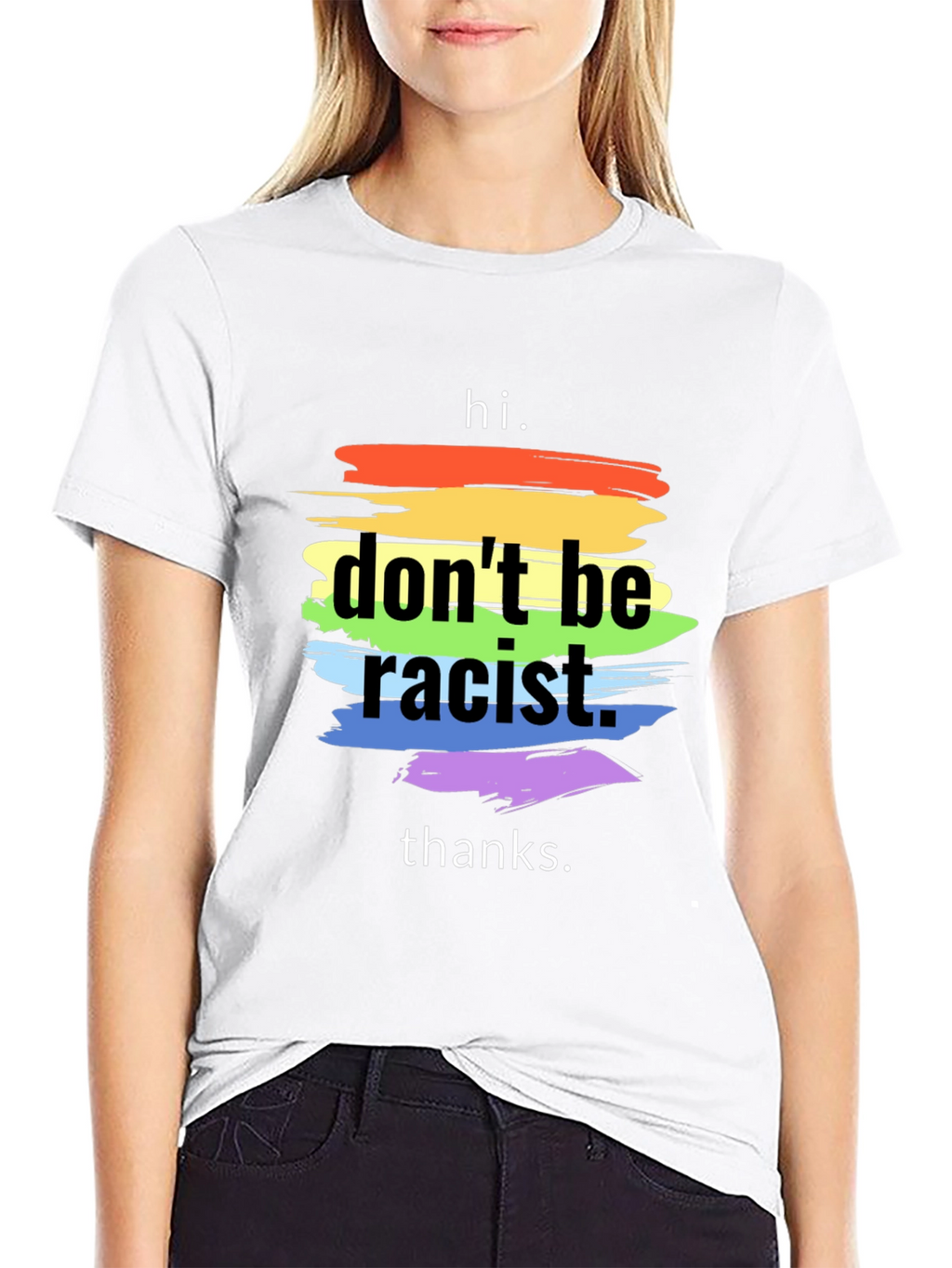 Dont Be Racist T-Shirt - Rainbow Stripe