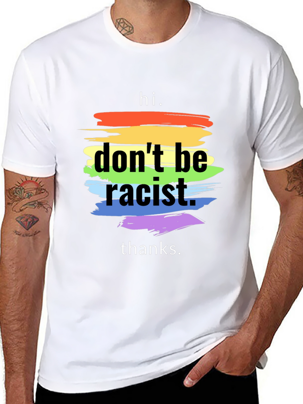 Dont Be Racist T-Shirt - Rainbow Stripe