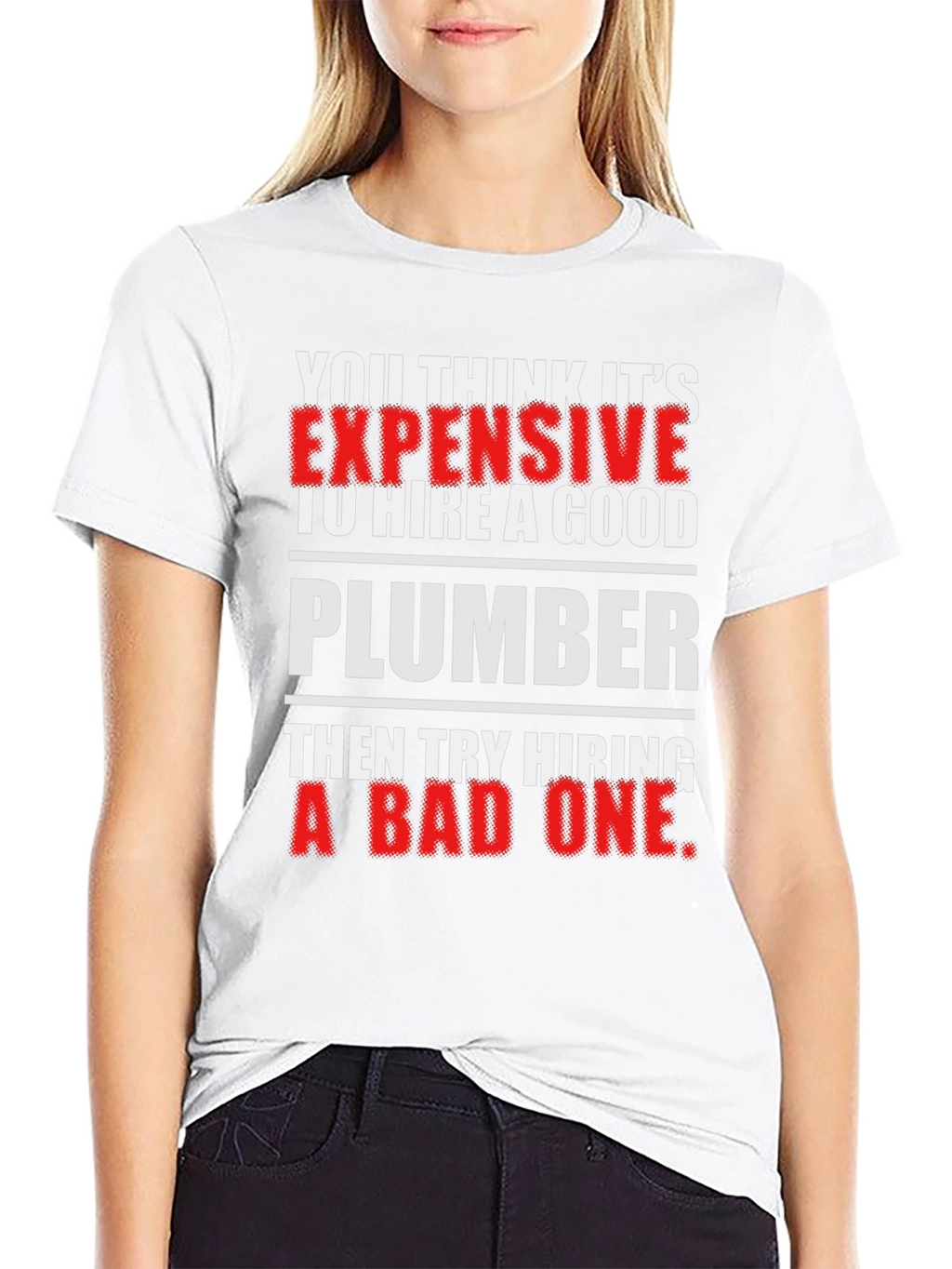 Funny Plumber T-Shirt