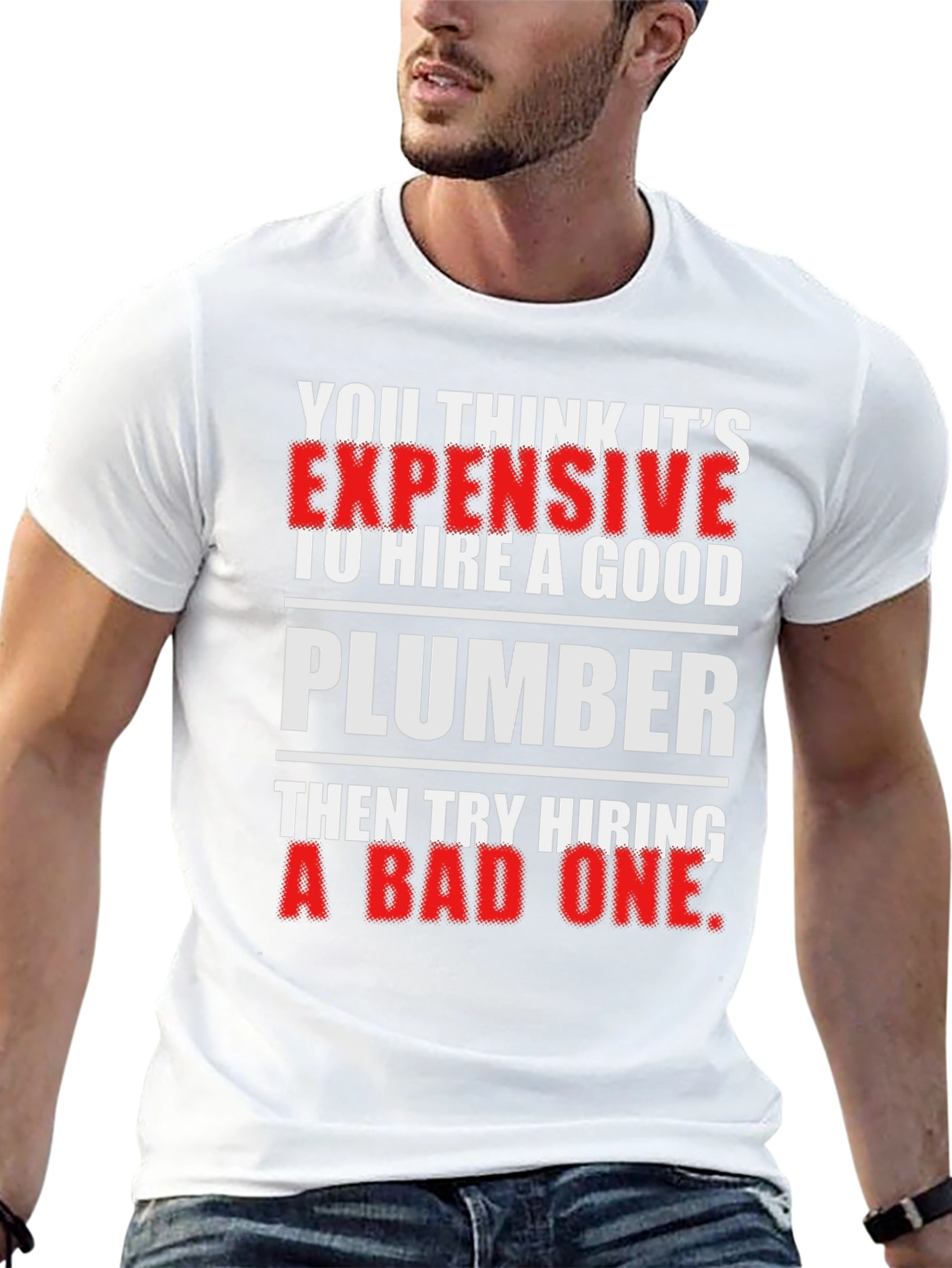 Funny Plumber T-Shirt