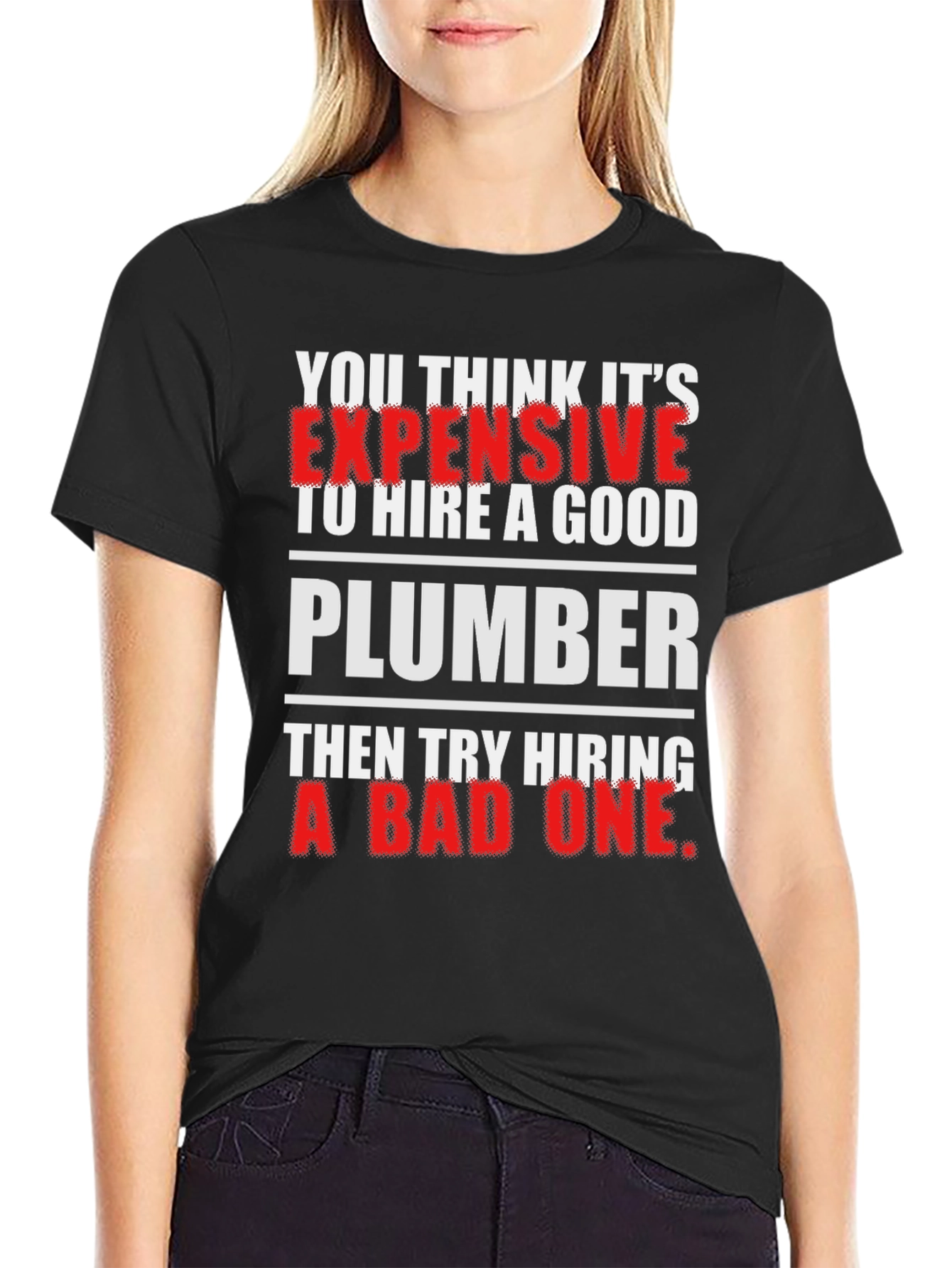 Funny Plumber T-Shirt