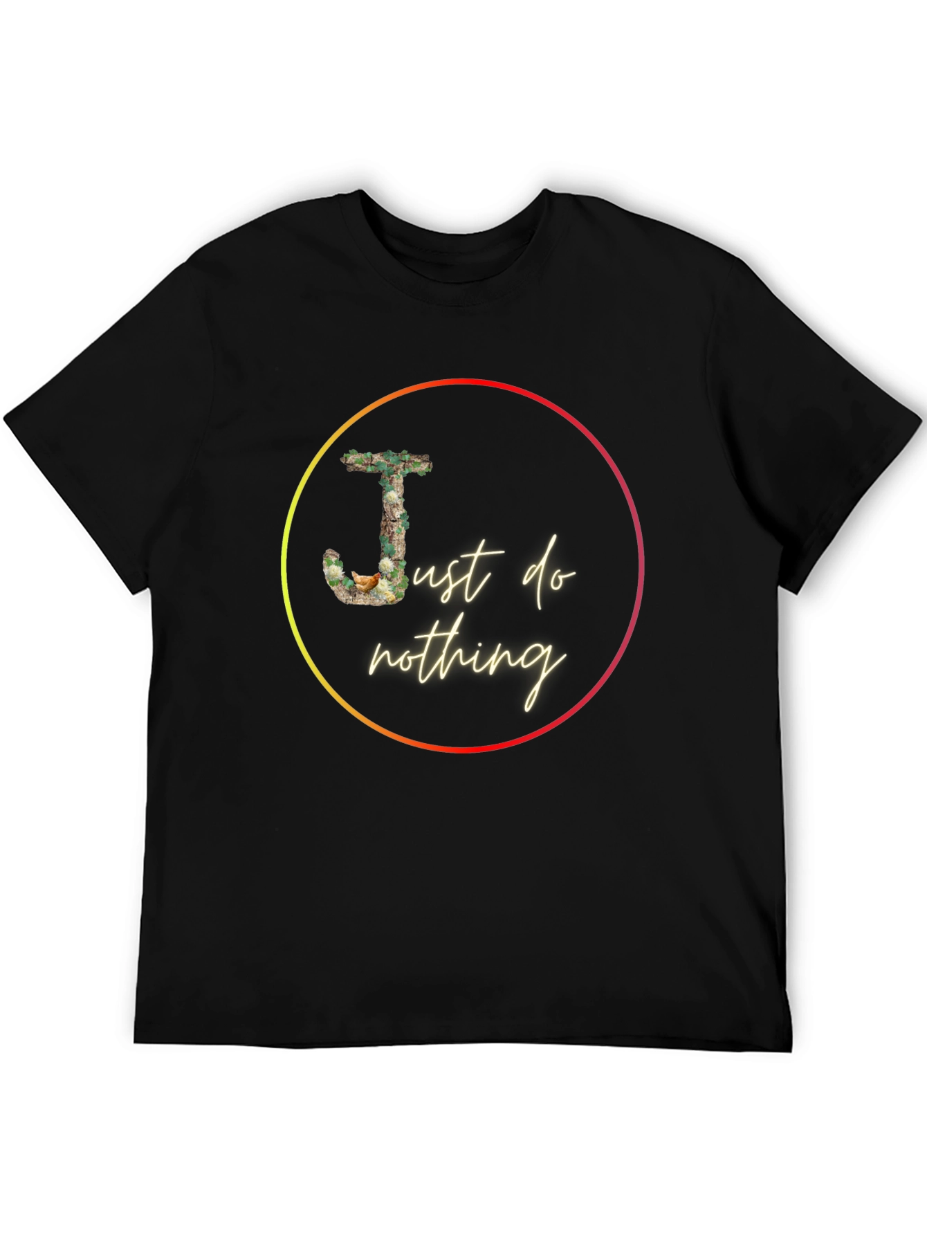 Just Do Nothing Graphic Tee