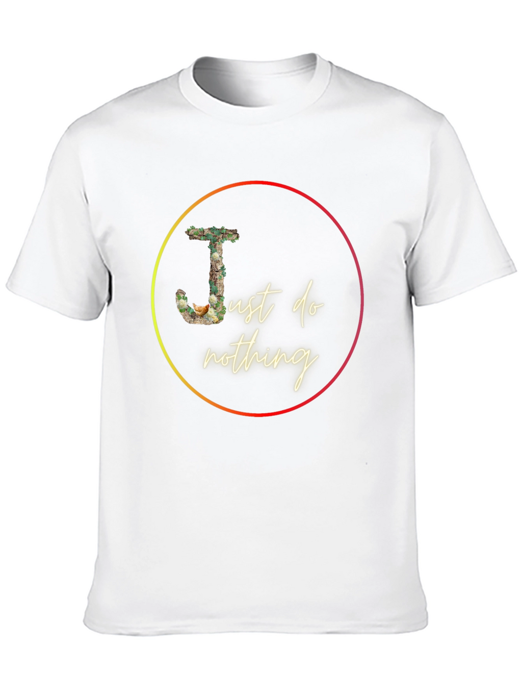Just Do Nothing Graphic Tee