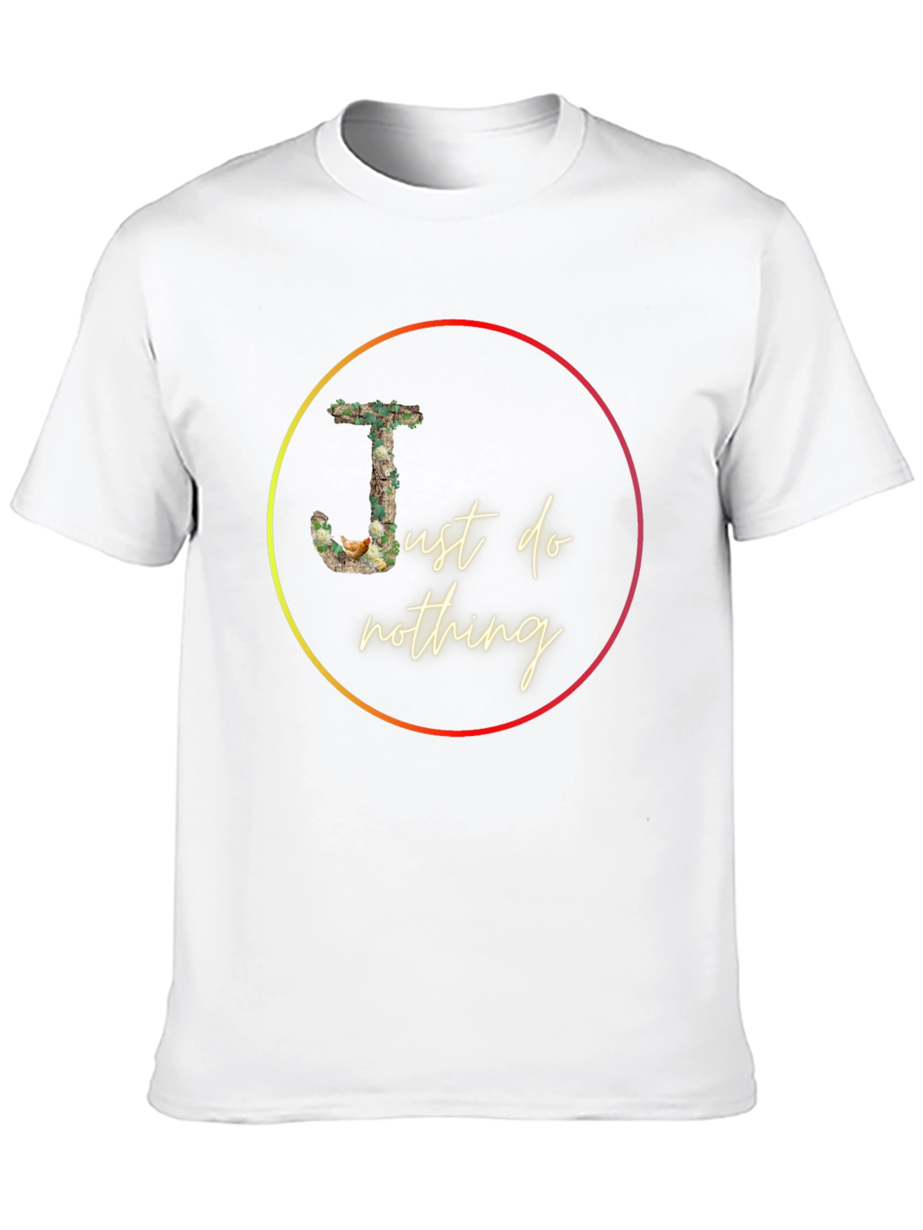 Just Do Nothing Graphic Tee