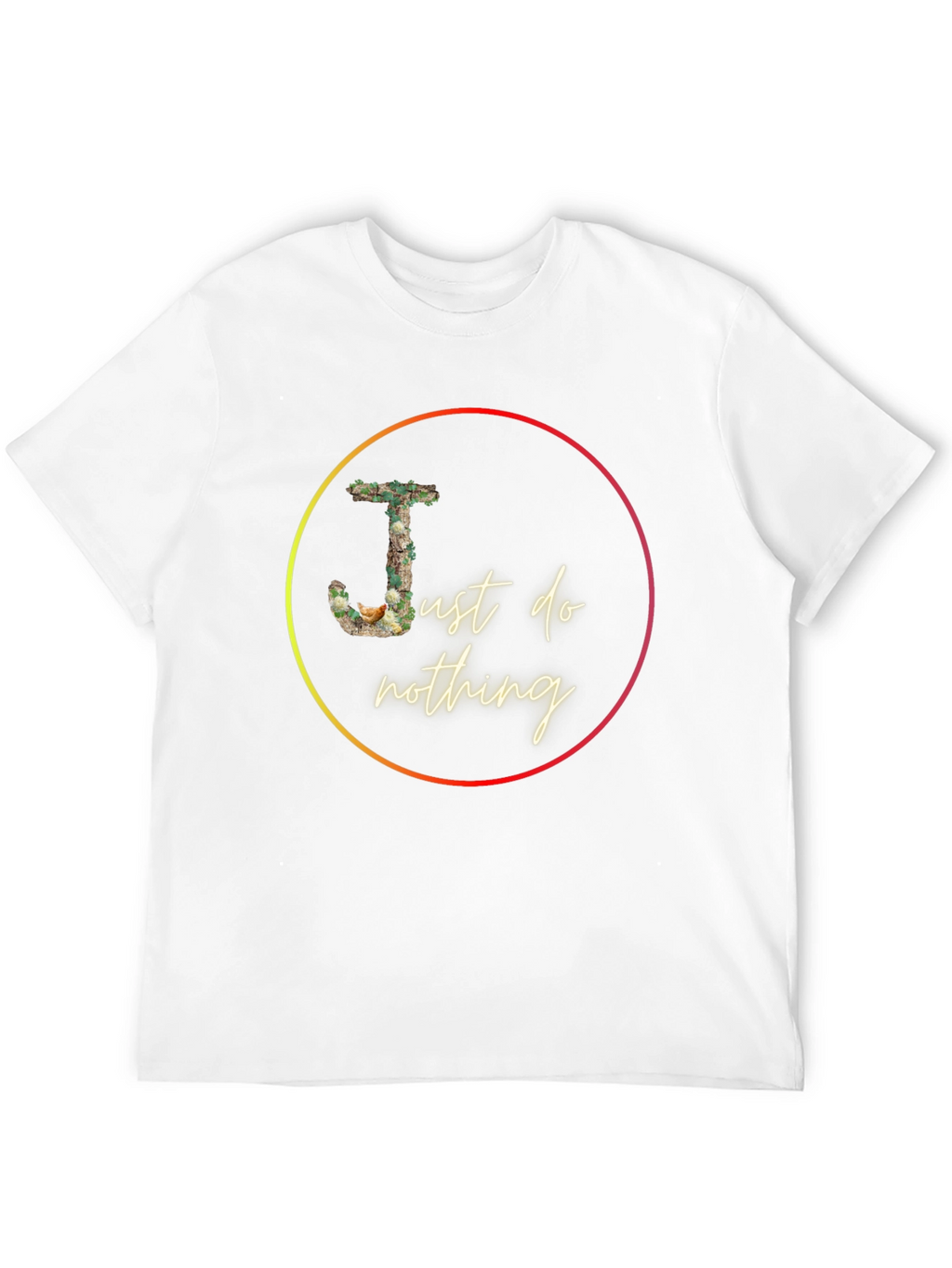 Just Do Nothing Graphic Tee